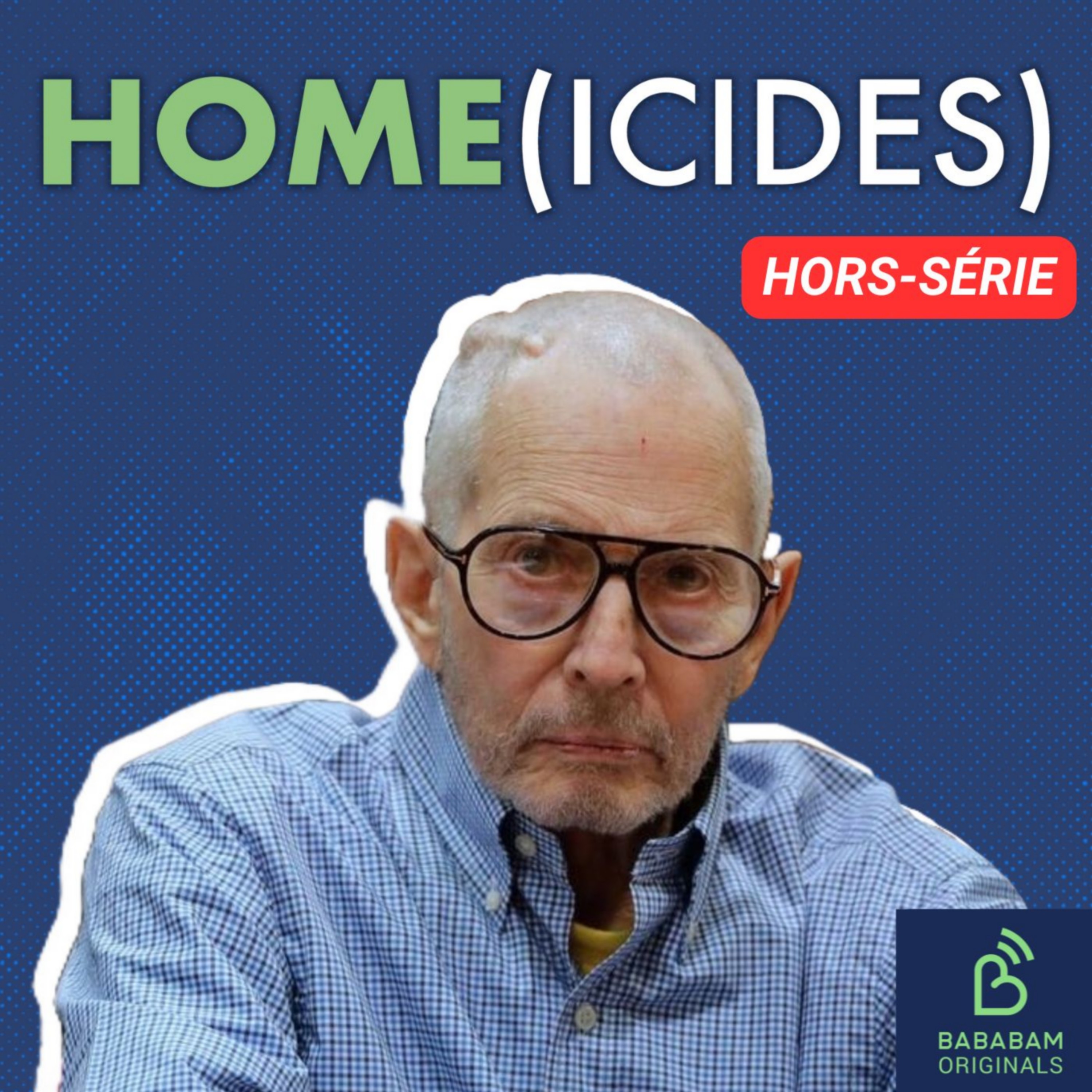 INÉDIT - Robert Durst, le meurtrier milliardaire (4/4) : “Et voilà. T’es foutu…”