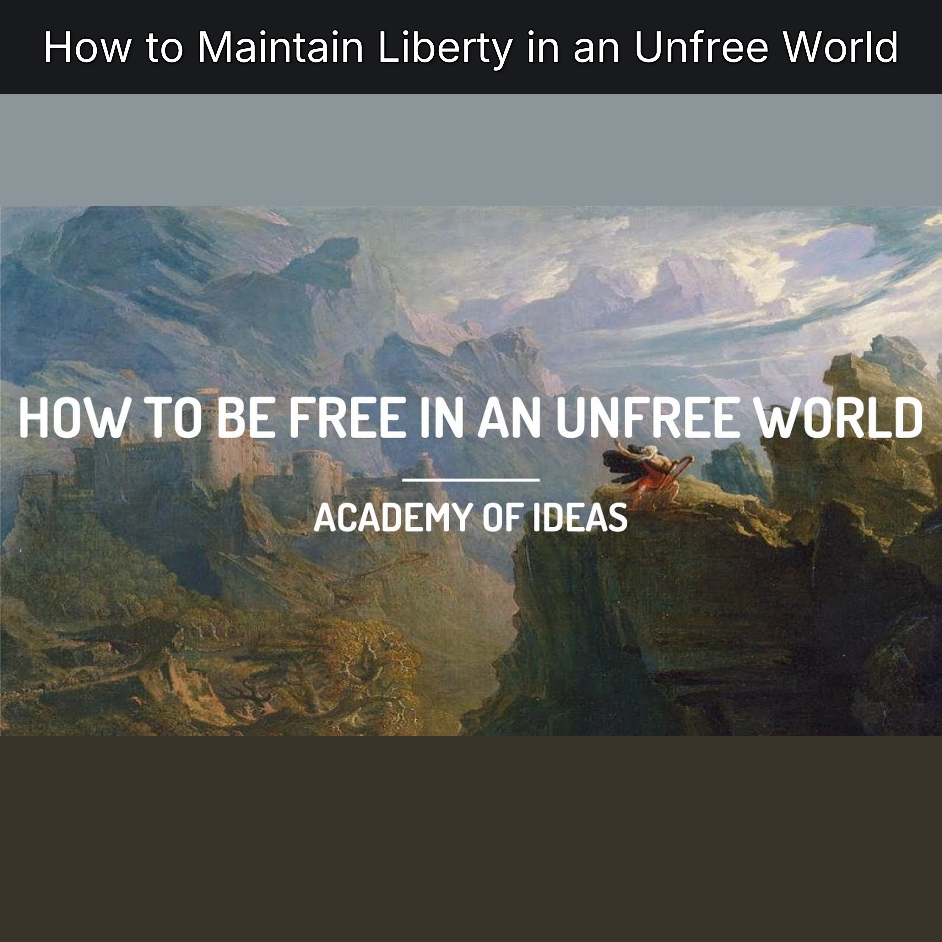 How to Maintain Liberty in an Unfree World episode artwork