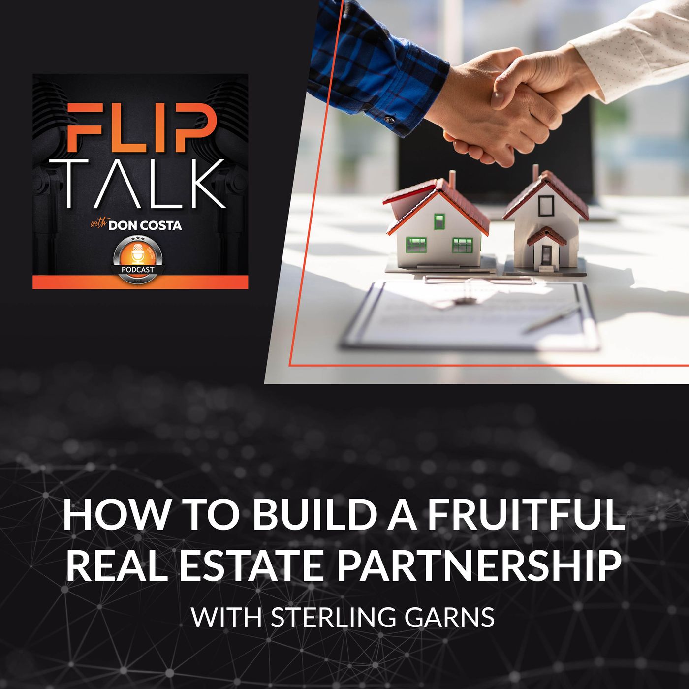 How To Build A Fruitful Real Estate Partnership With Sterling Garns episode artwork