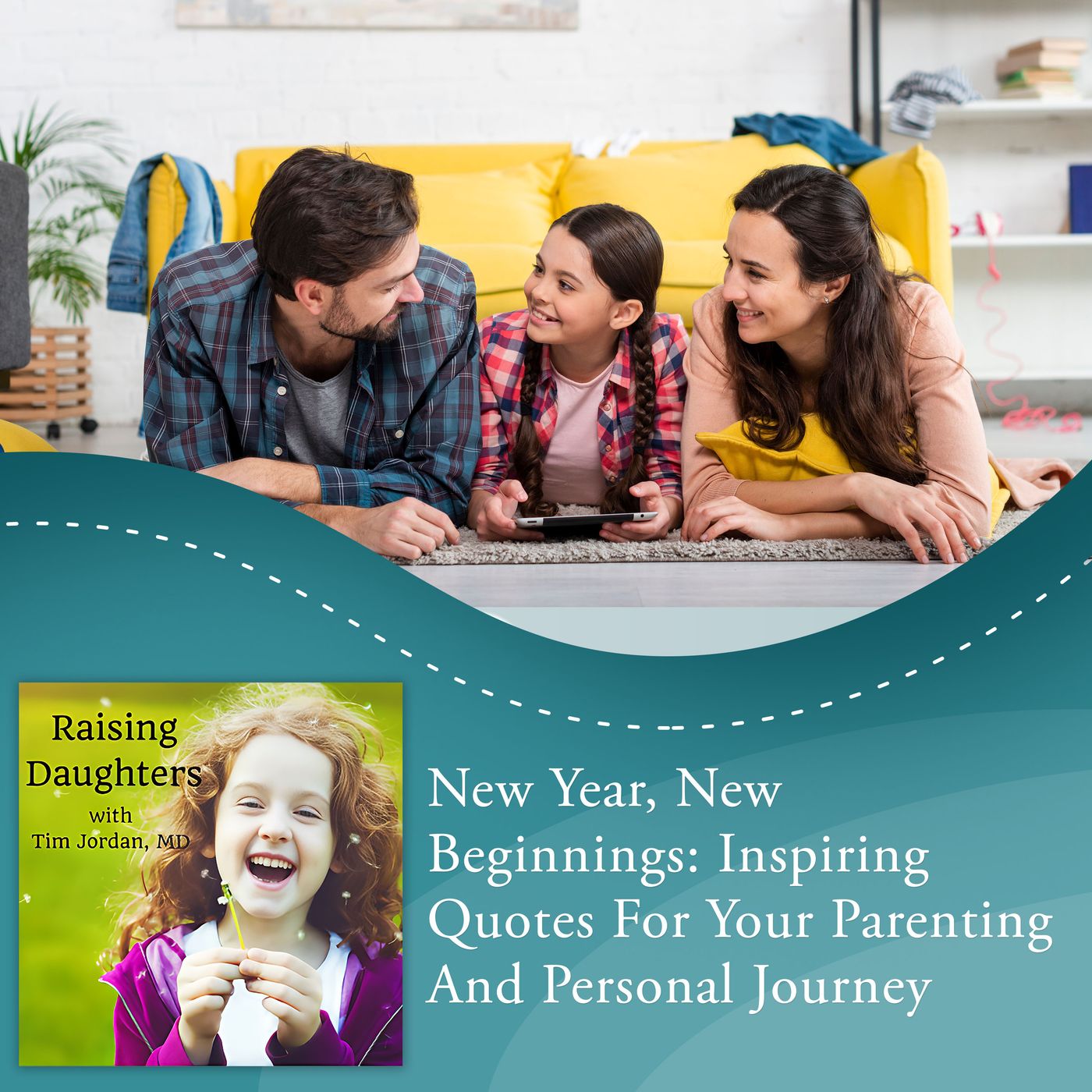 New Year, New Beginnings: Inspiring Quotes For Your Parenting And Personal Journey episode artwork