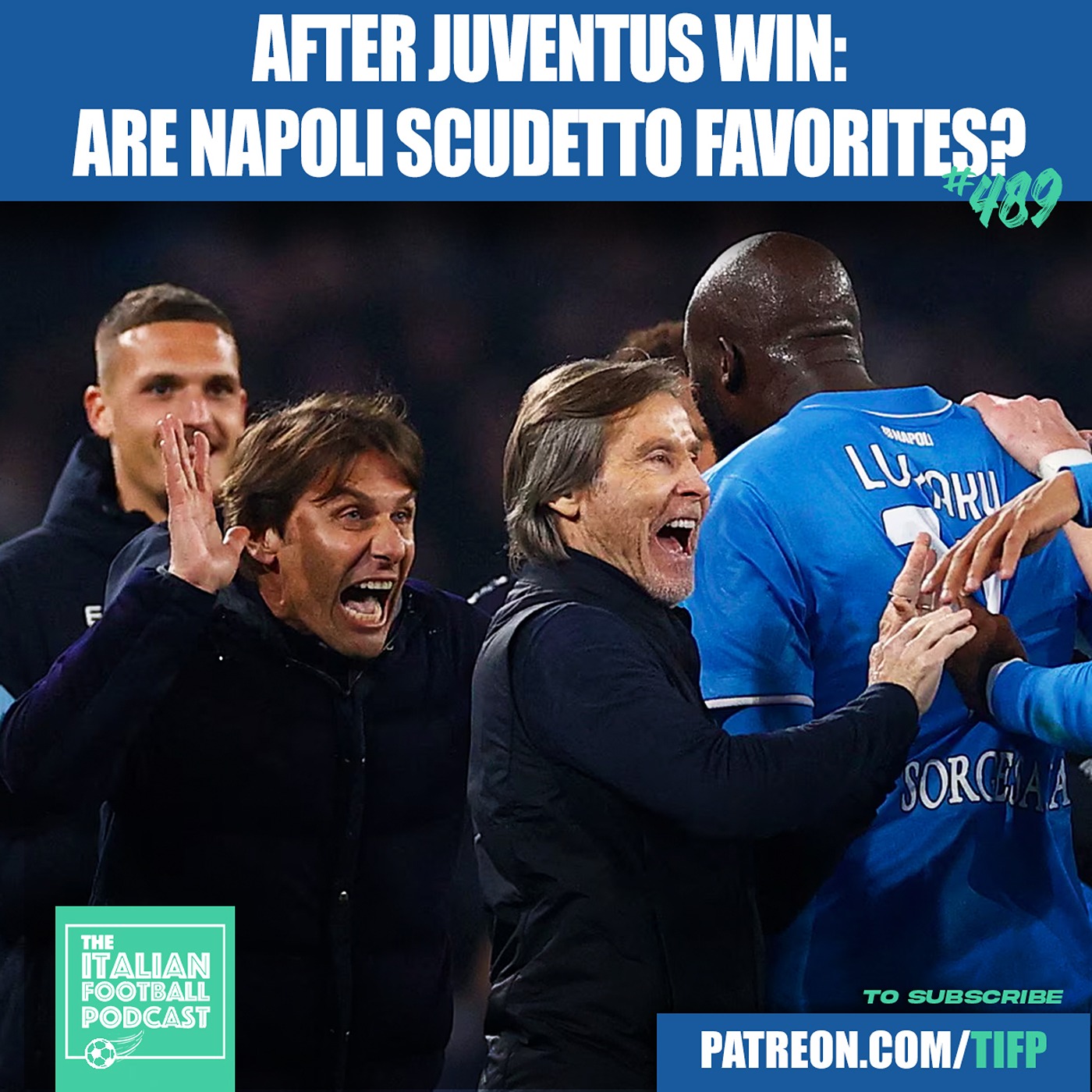 After Juventus Win: Are Napoli Scudetto Favorites? (Clip From Ep. 489)