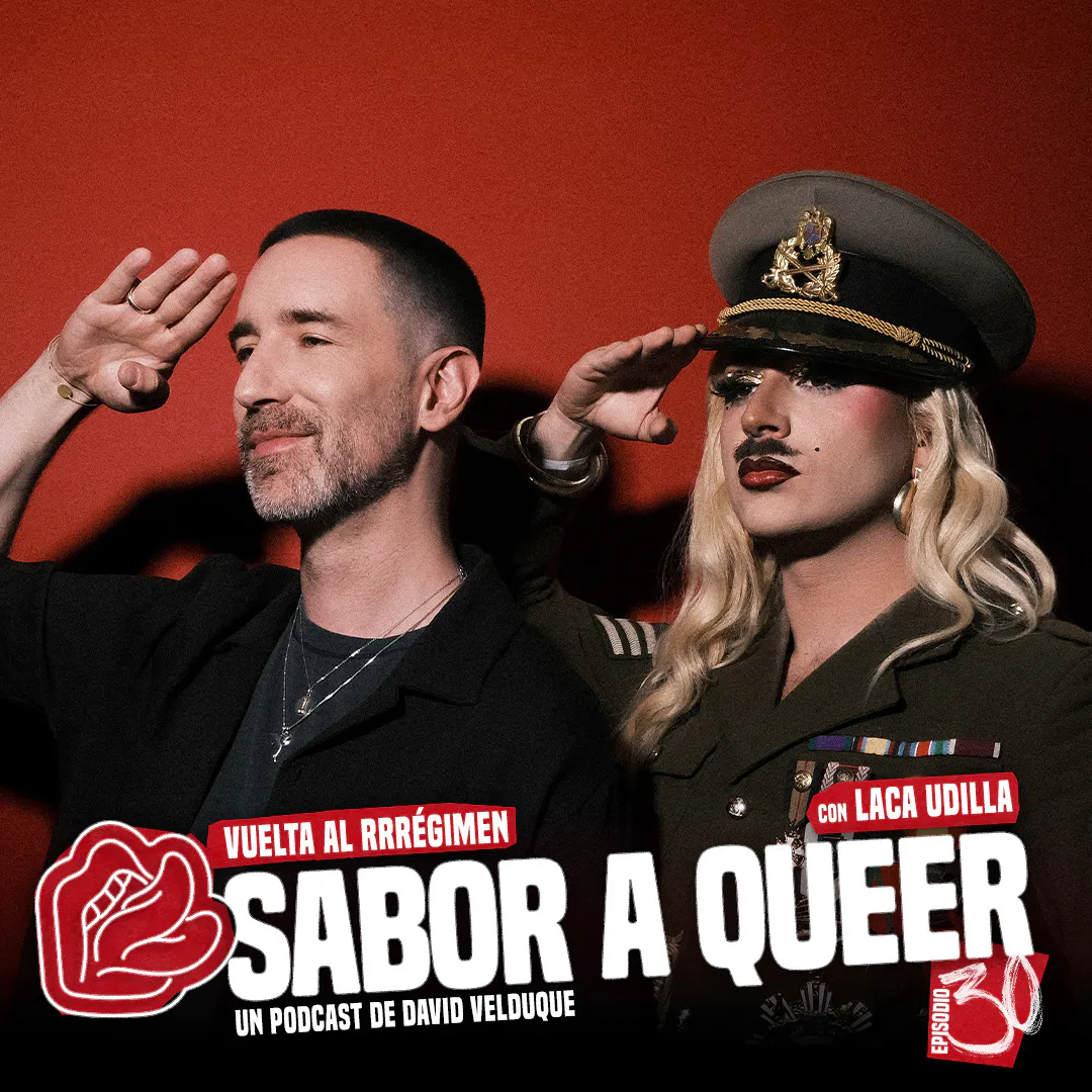 VUELTA AL RÉGIMEN con LACA UDILLA 🇪🇸 | SABOR A QUEER 4x30 episode artwork