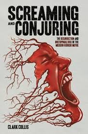 Screaming and Conjuring with Clark Collis Screaming and Conjuring with Clark Collis