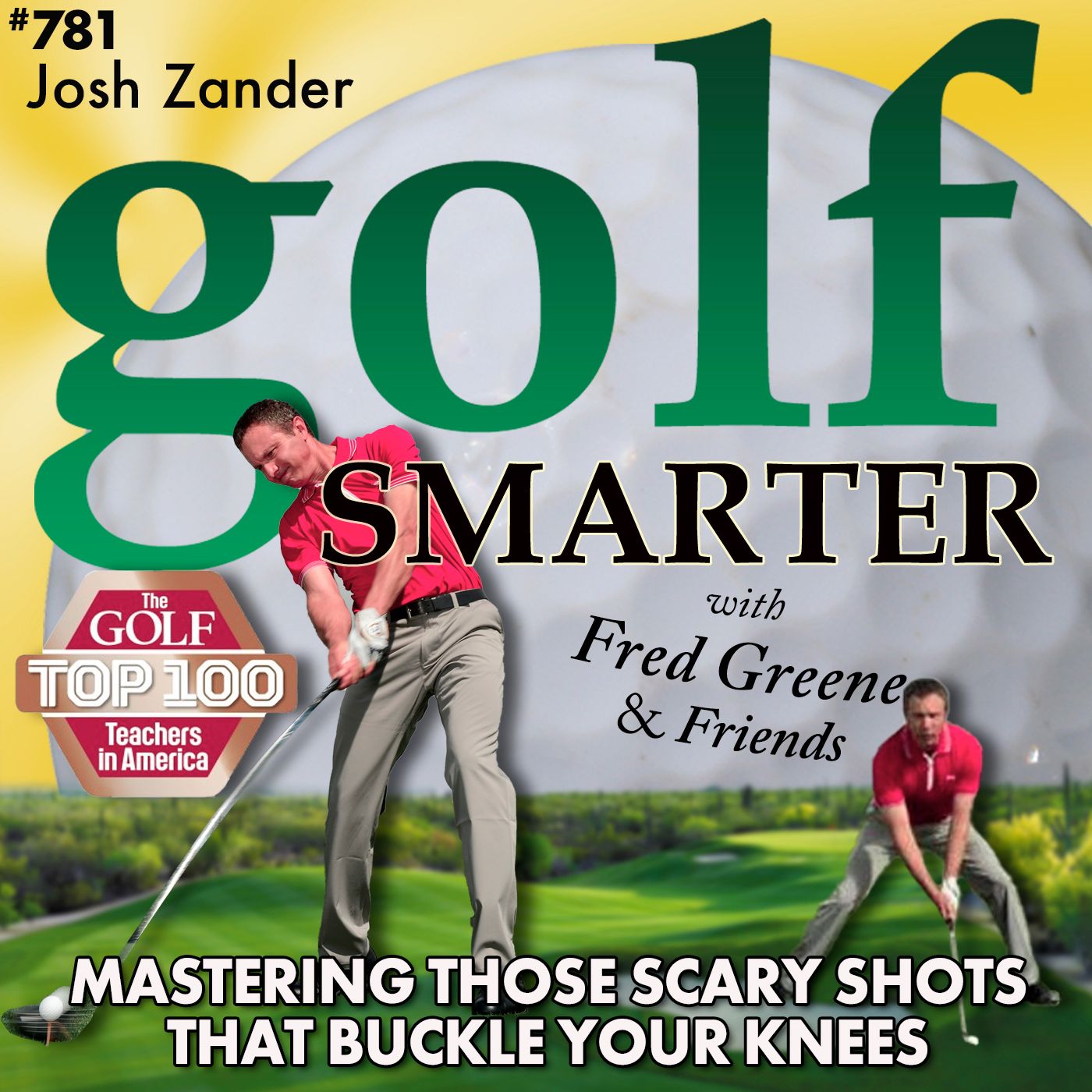 Mastering Those Scary Golf Shots That make You Question Your Skills & Buckle Your Knees episode artwork