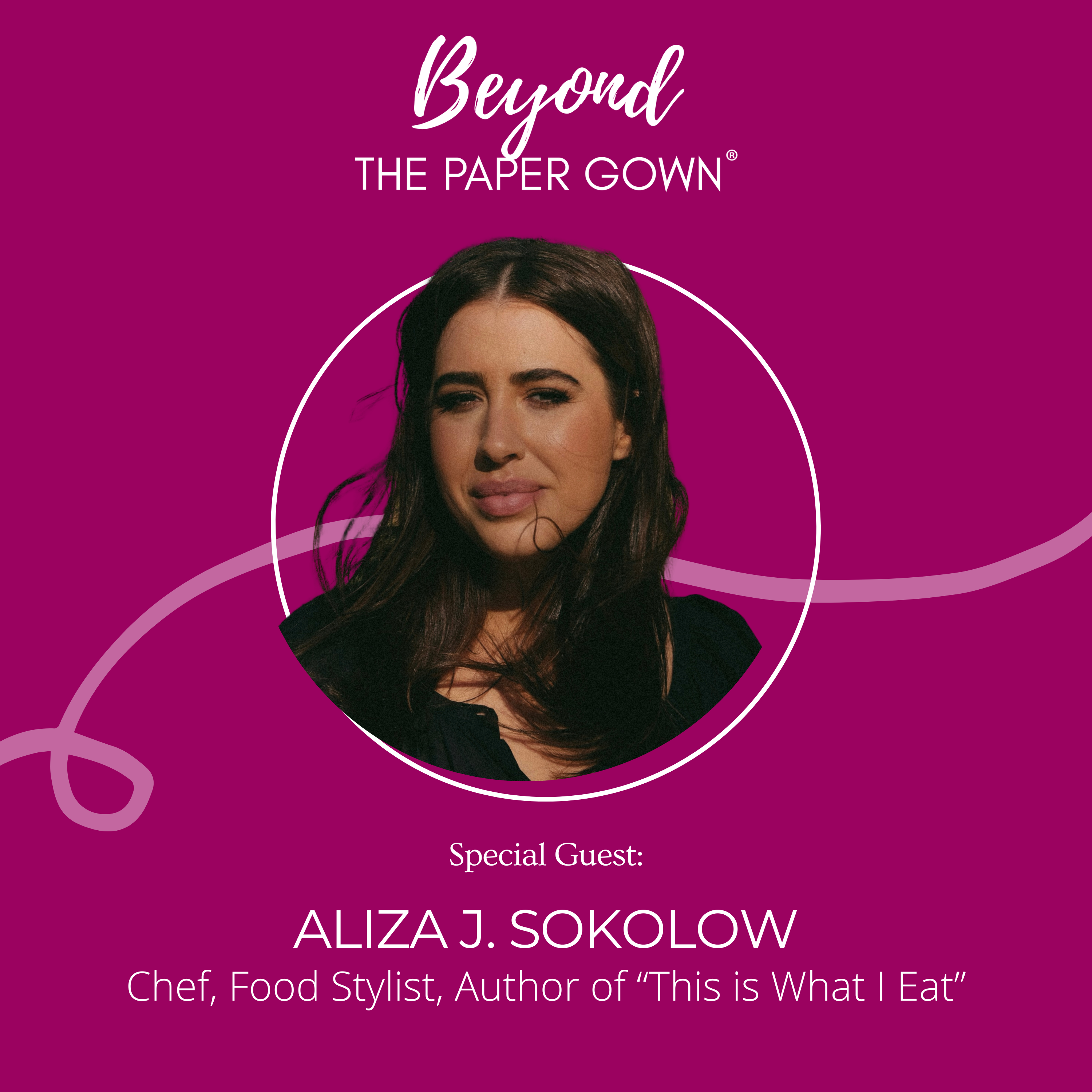 Beyond The Paper Gown Podcast