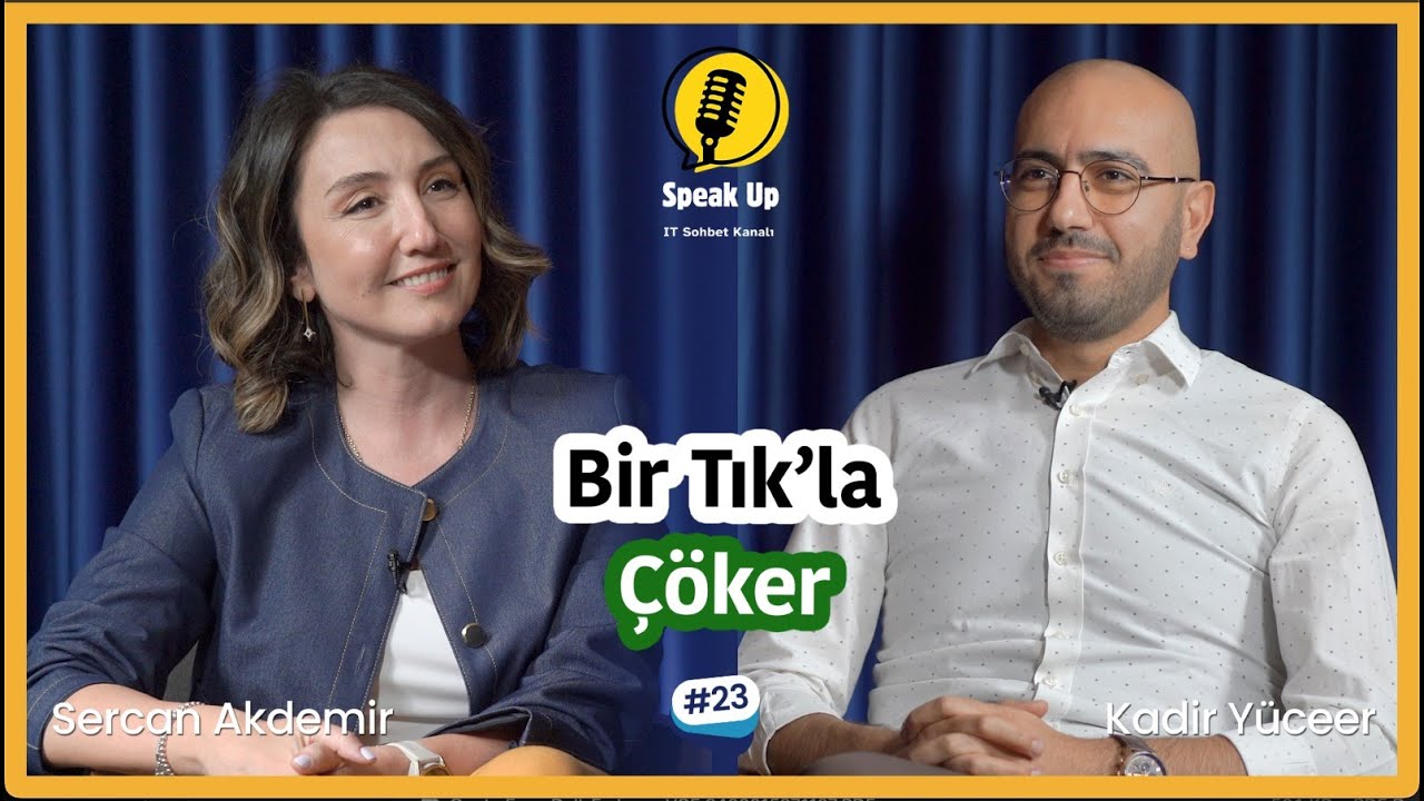 Speak Up Podcast: Sercan Akdemir