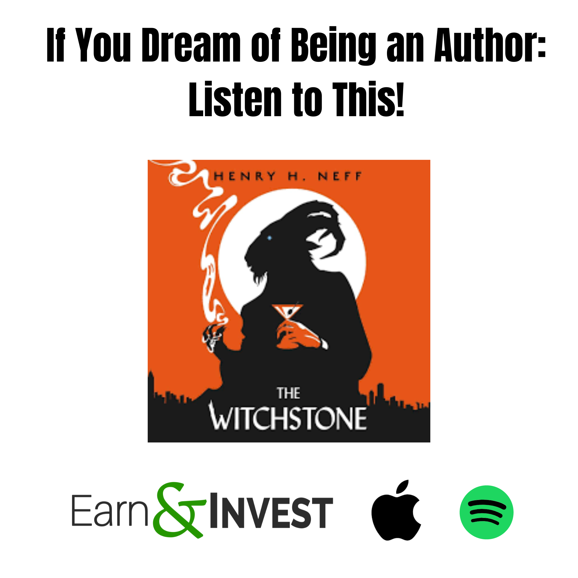 If You Dream of Being an Author: Listen to This w/ Henry Neff