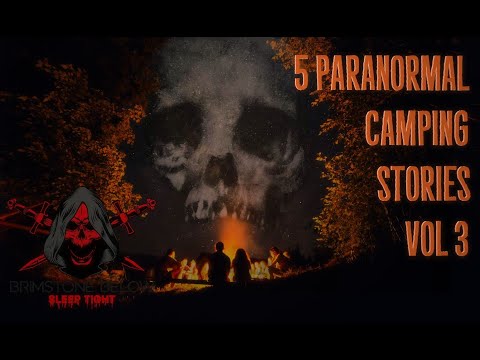 5 Paranormal Camping Stories vol 3 episode artwork
