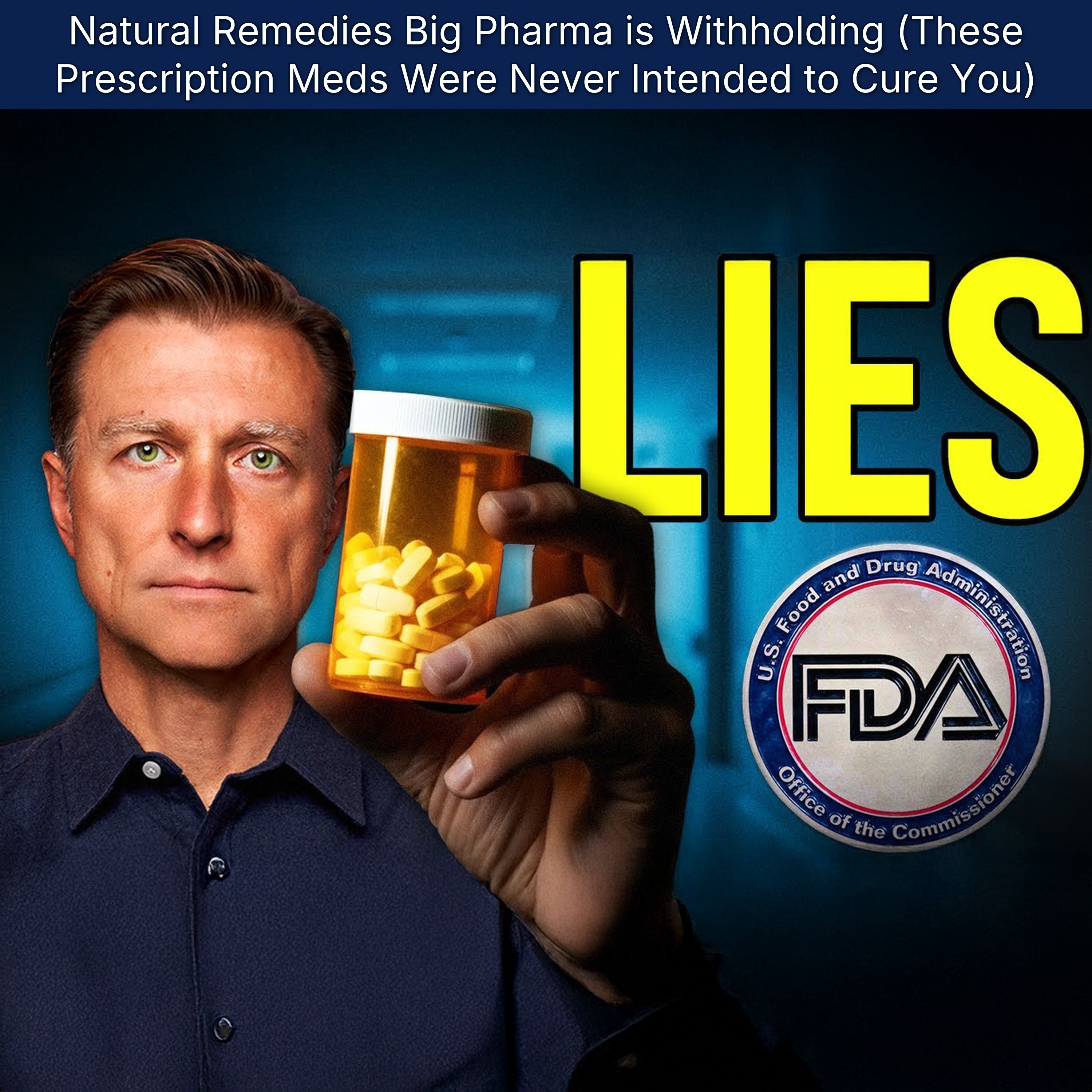 Natural Remedies Big Pharma is Withholding (These Prescription Meds Were Never Intended to Cure You)