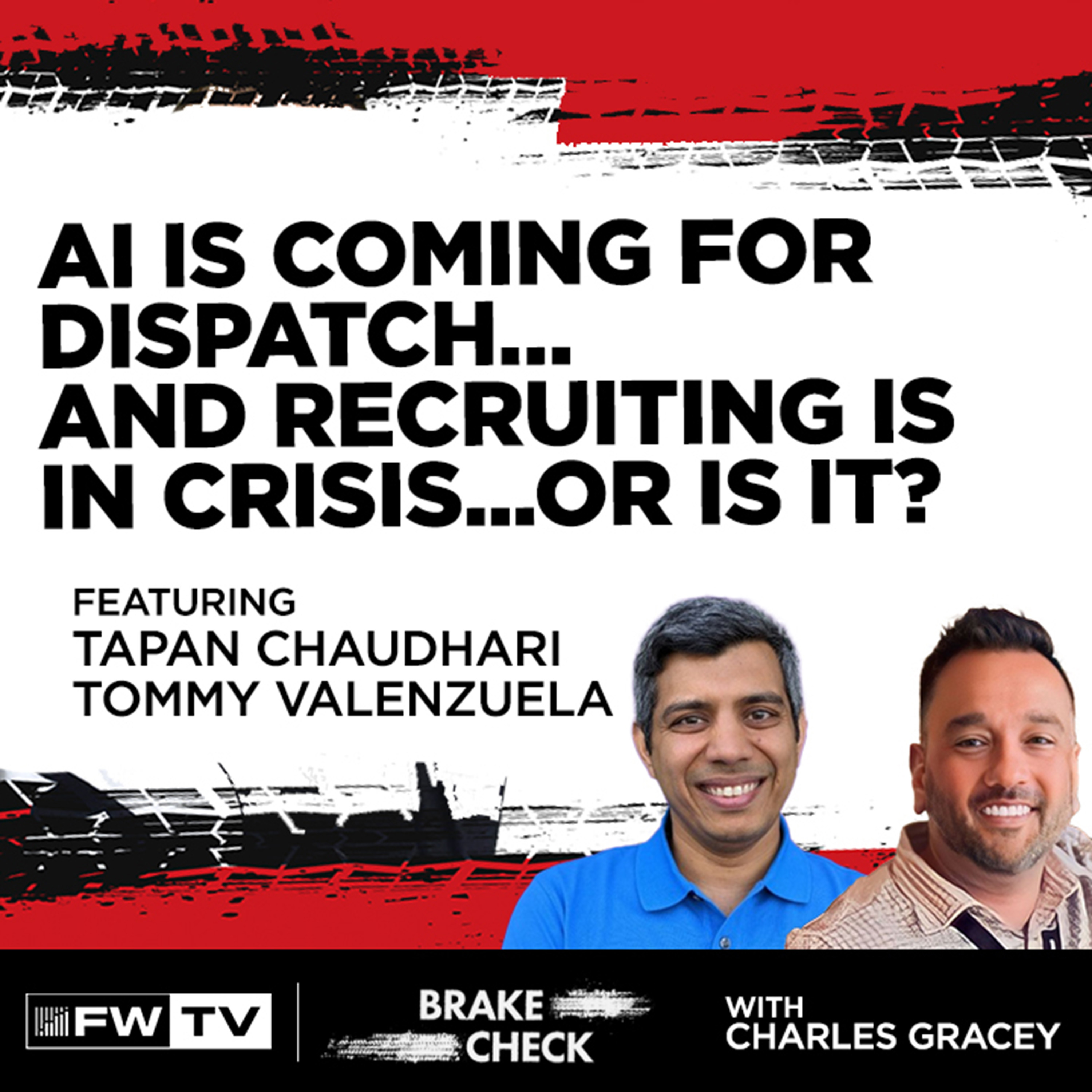 AI Is Coming for Dispatch… And Recruiting Is in Crisis or is it? | Brake Check