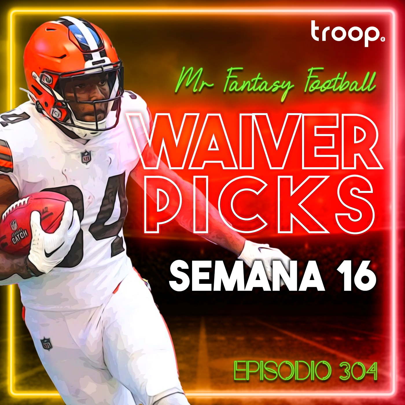 🏆WAIVER WIRE: SEMANA 16 - Fantasy Football - Ep.304