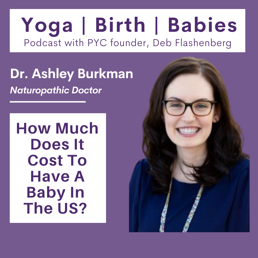 How Much Does It Cost To Have A Baby In The US? with Dr. Ashley Burkman episode artwork