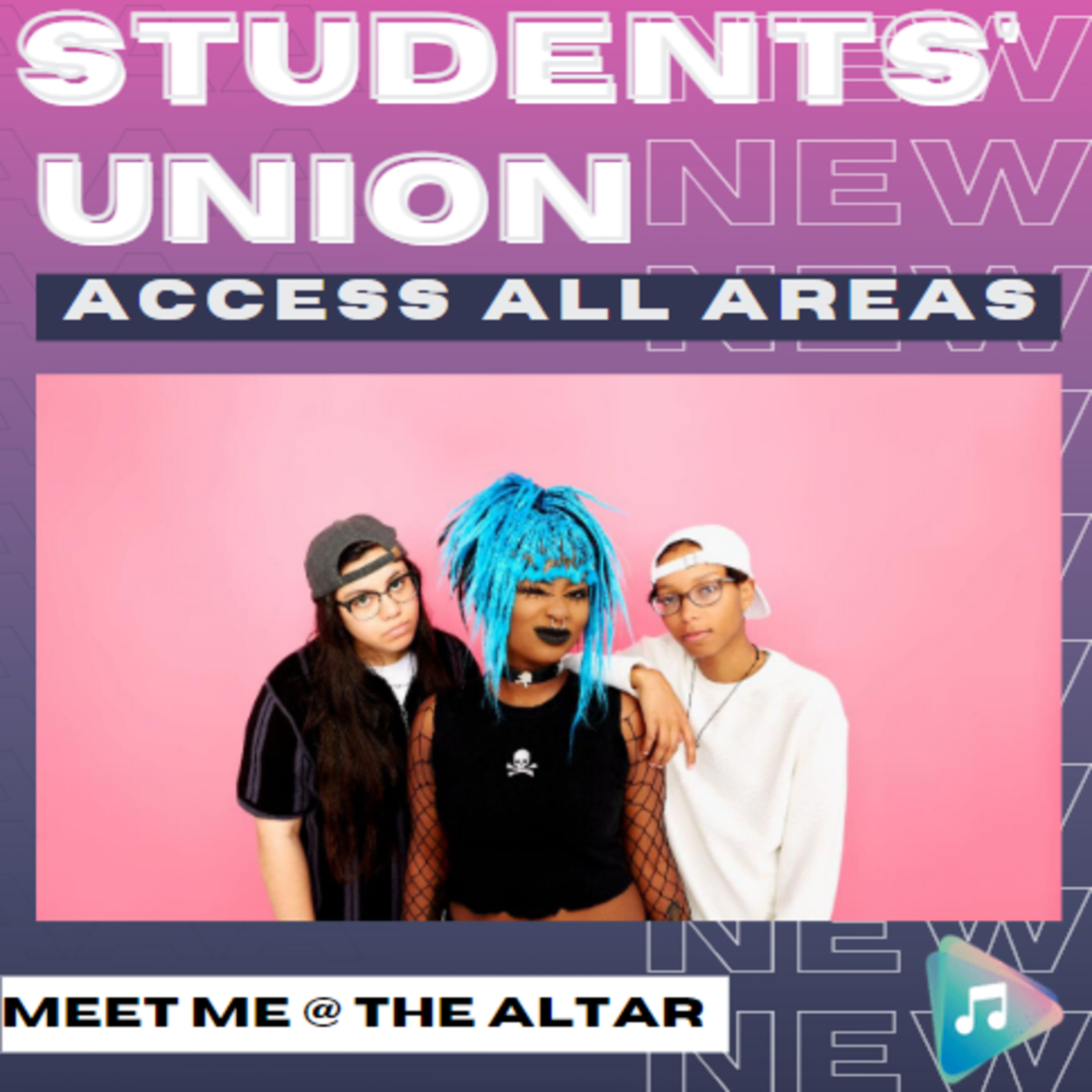 Meet Me @ The Altar - Students' Union: Access All Areas episode artwork