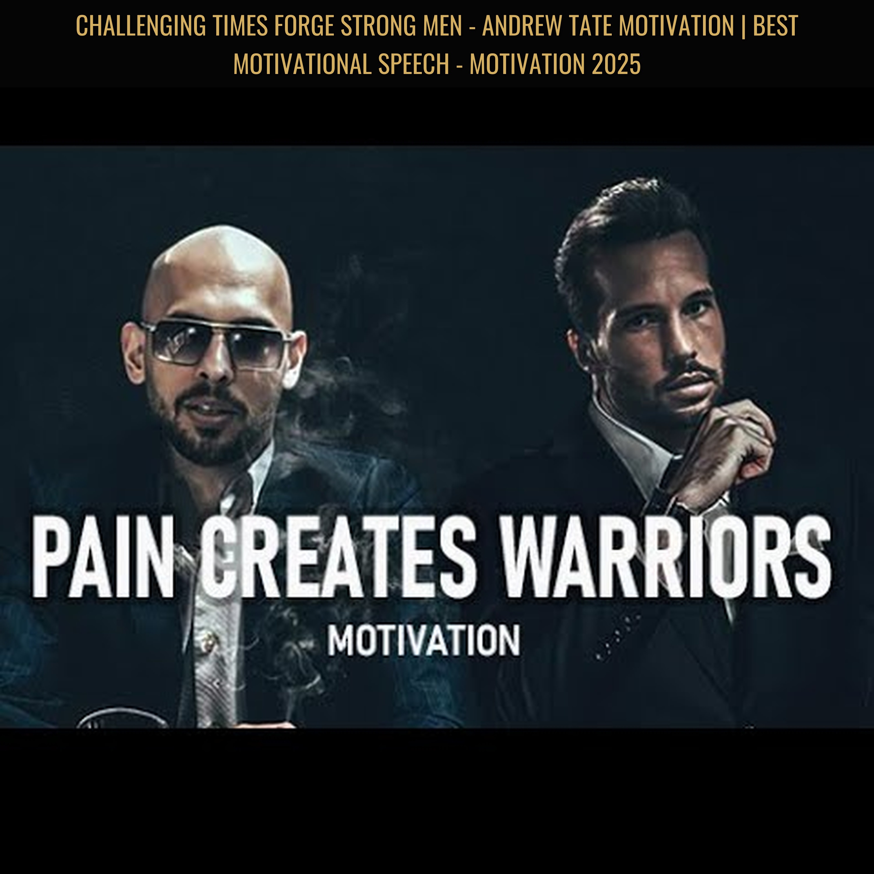 CHALLENGING TIMES FORGE STRONG MEN - Andrew Tate Motivation | Best Motivational Speech - Motivation 2025
