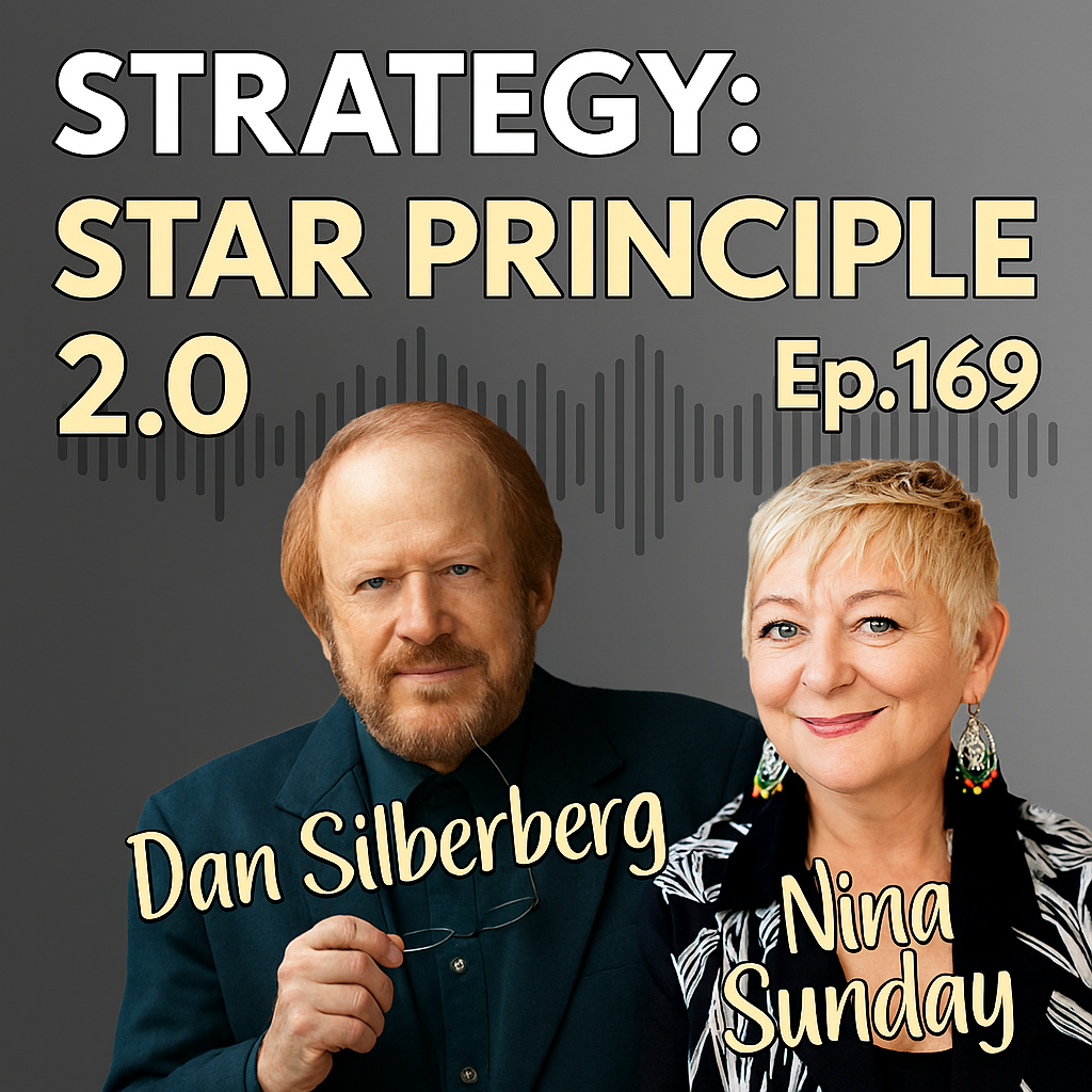 Ep169 Strategy: The Star Principle 2.0—Dan Silberberg