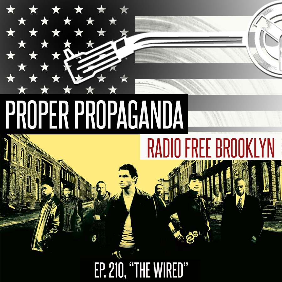 PROPER PROPAGANDA w/Ennis da Mennis