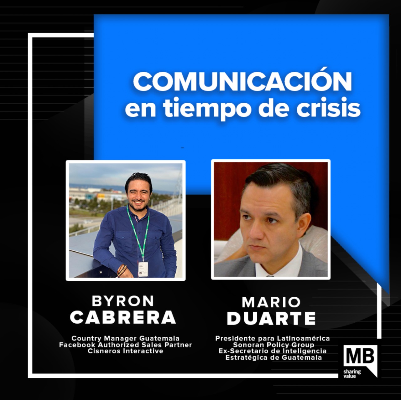 Episodio #91 - Comunicación en tiempos de crisis / Mario Duarte y Byron Cabrera - MBPodcast episode artwork