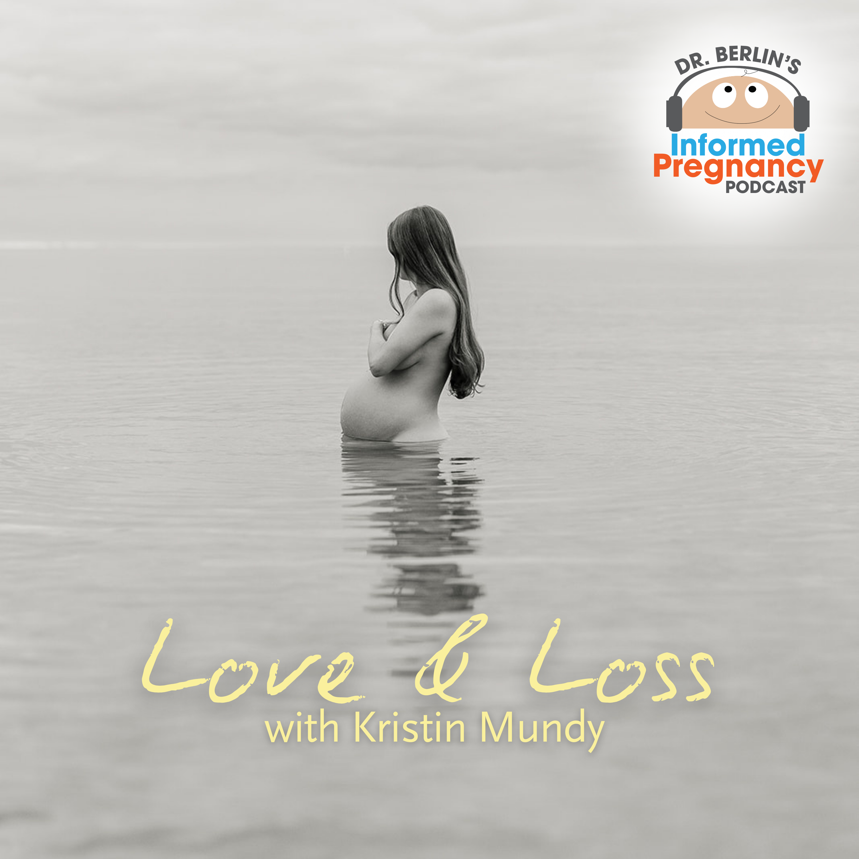 Informed Pregnancy Podcast