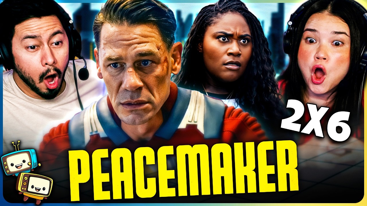 PEACEMAKER (2025) 2x6 Reaction with Jaby and Achara! | "Ignorance is Chris" |  DC episode artwork