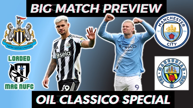 💥Big Match Preview - Newcastle United Vs Manchester City With