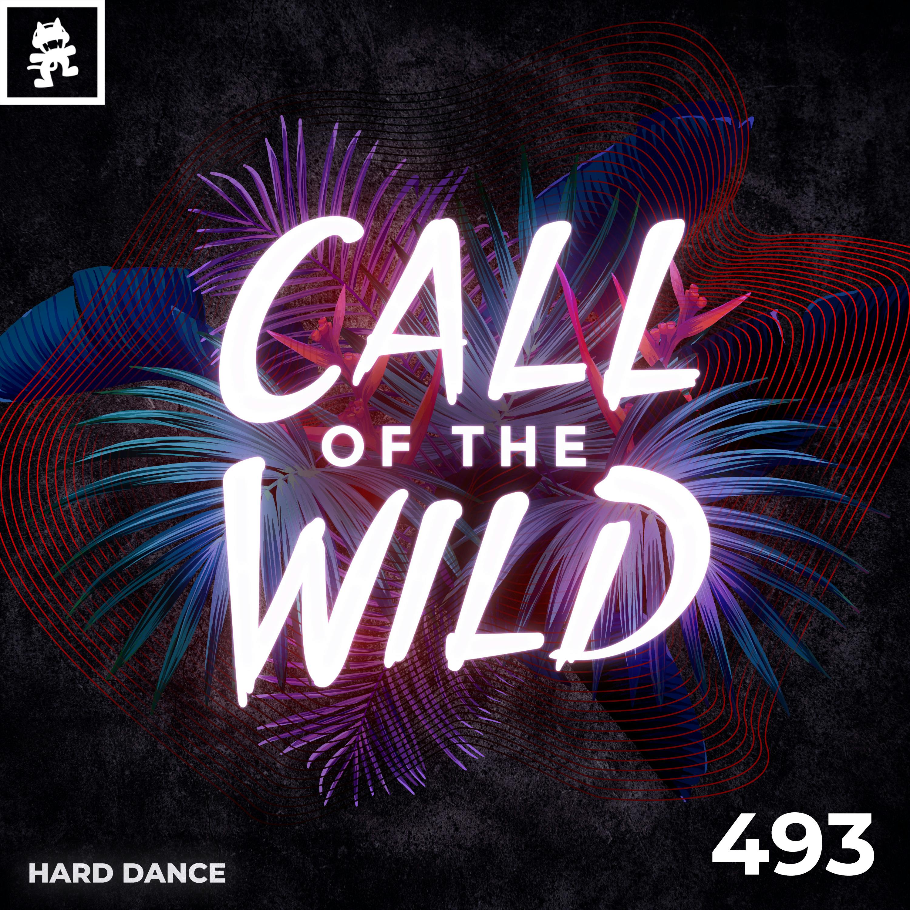 493 = Monstercat Call of the Wild: Hard Dance