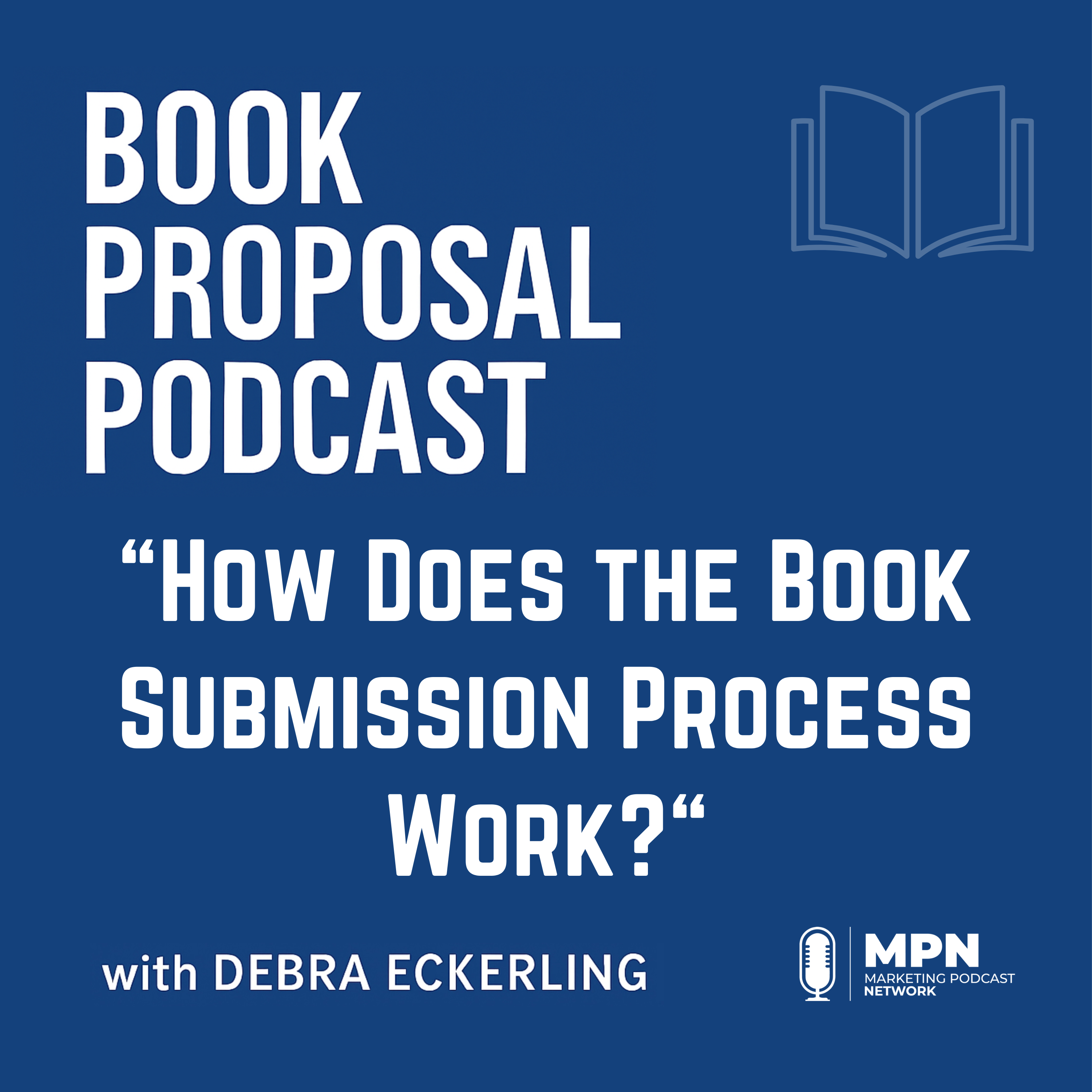 Book Proposal Podcast