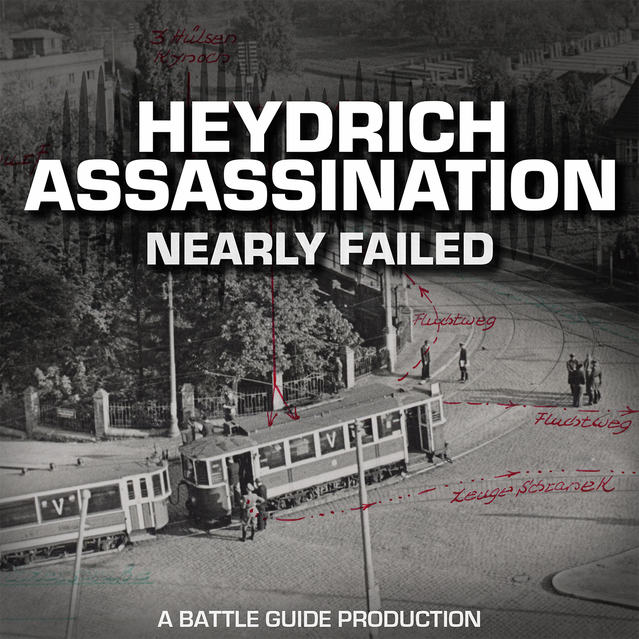 Episode 80: Operation Anthropoid - The Assassination Attempt That Nearly Failed