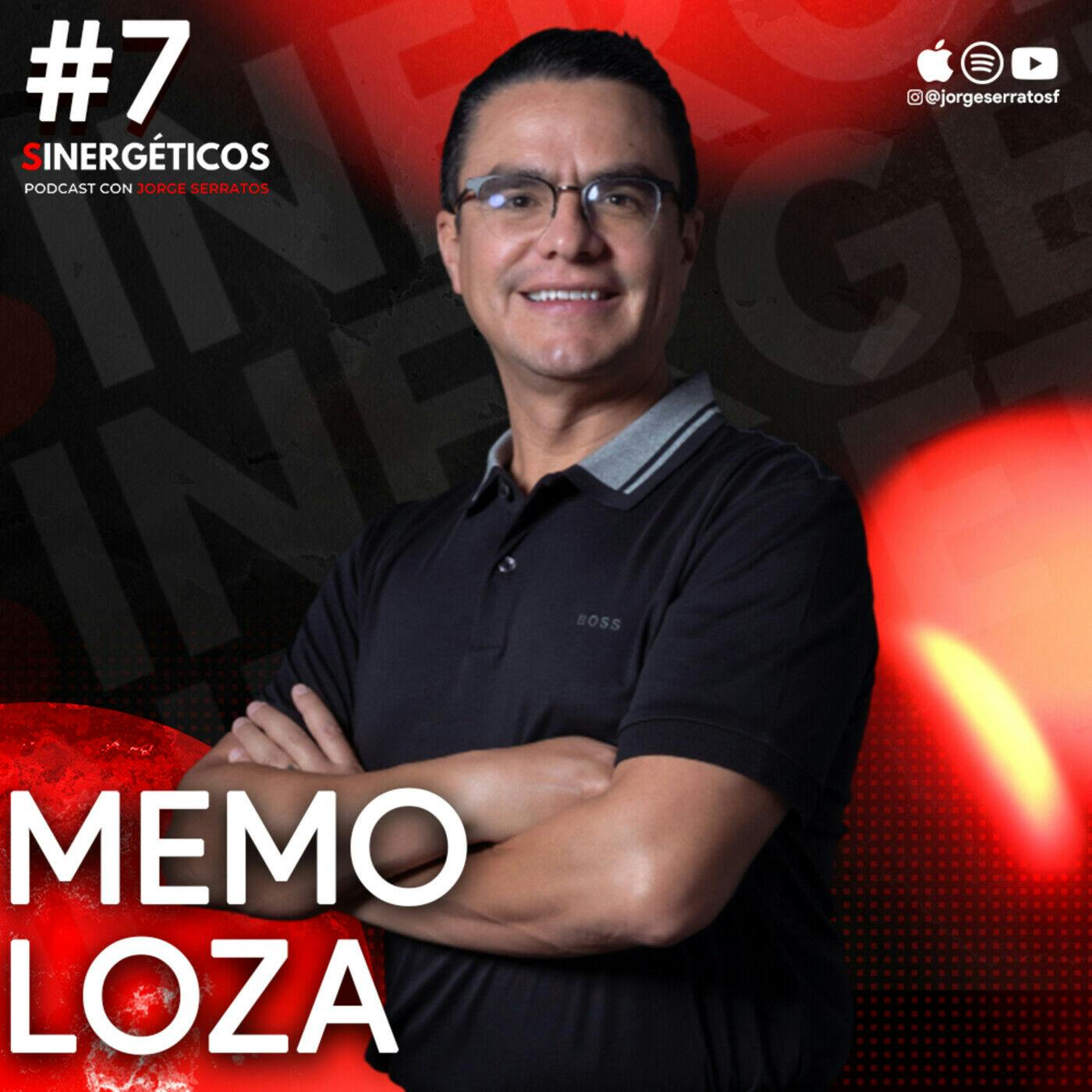 Sinergéticos #07 - Recibes lo que das Ft. Mi Compadre Memo Loza