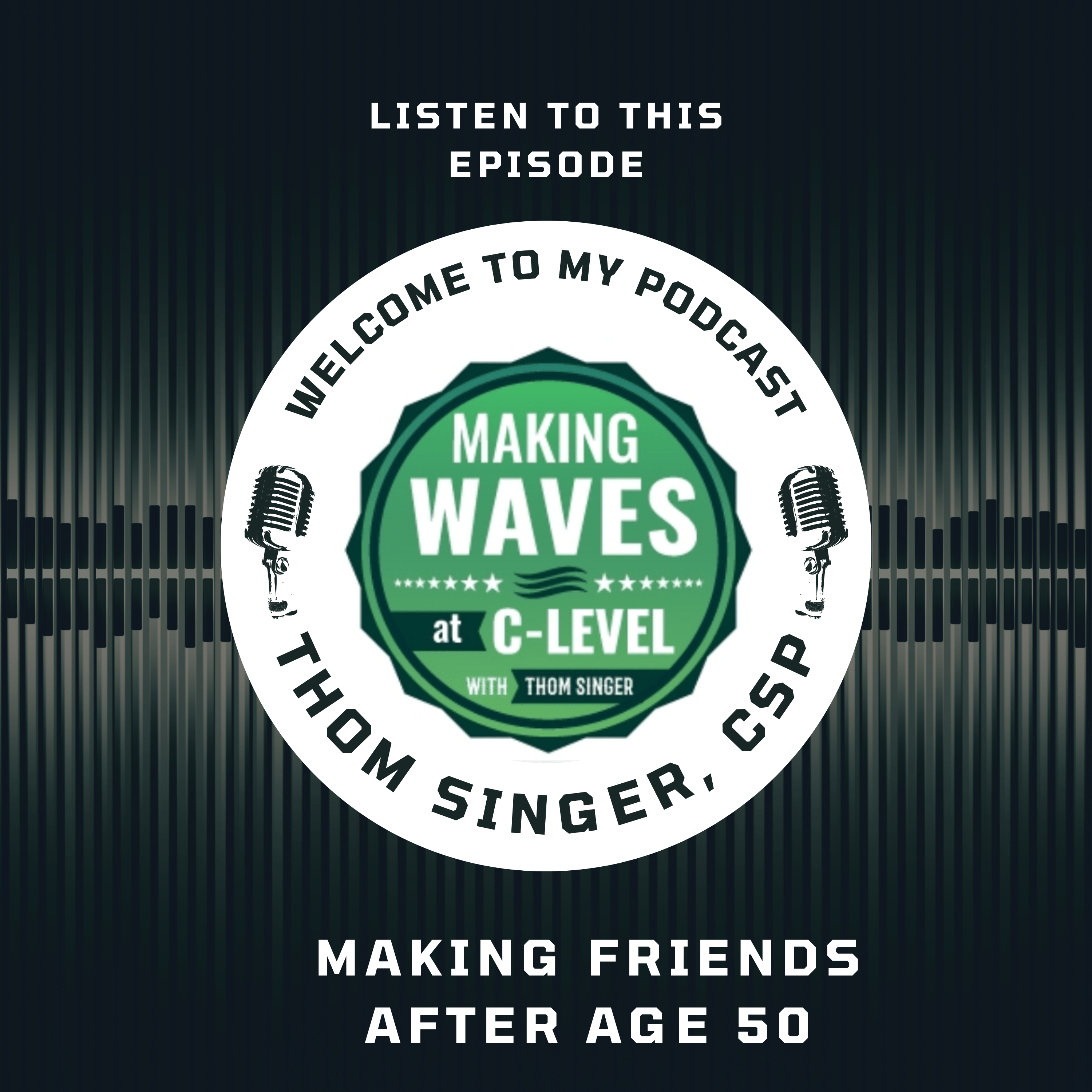 757. Making Friends After 50