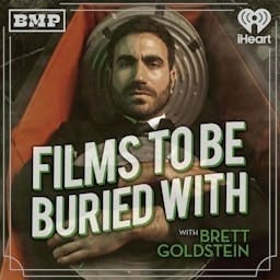 Films To Be Buried With with Brett Goldstein Artwork