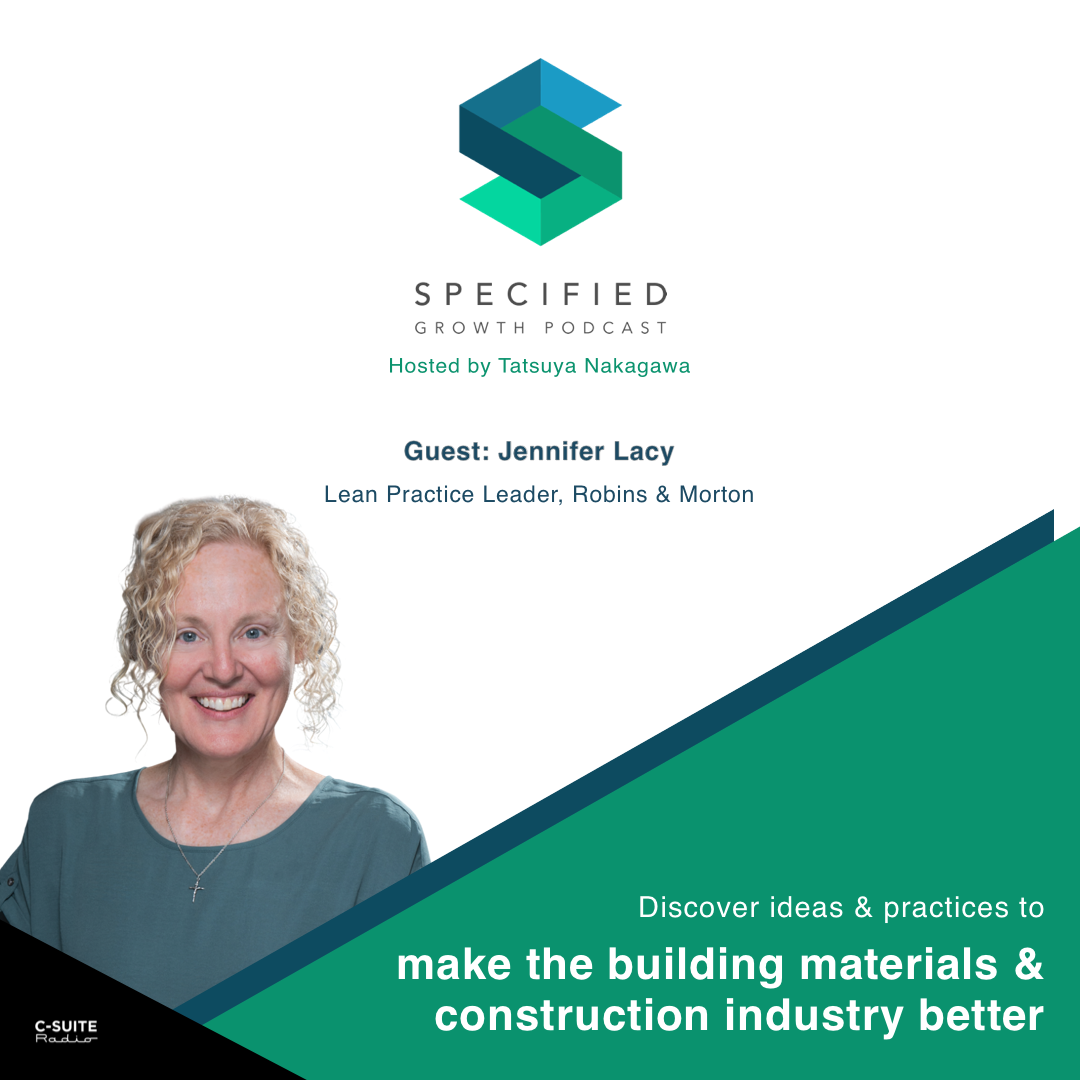 Specified: Building Materials & Construction Growth Podcast