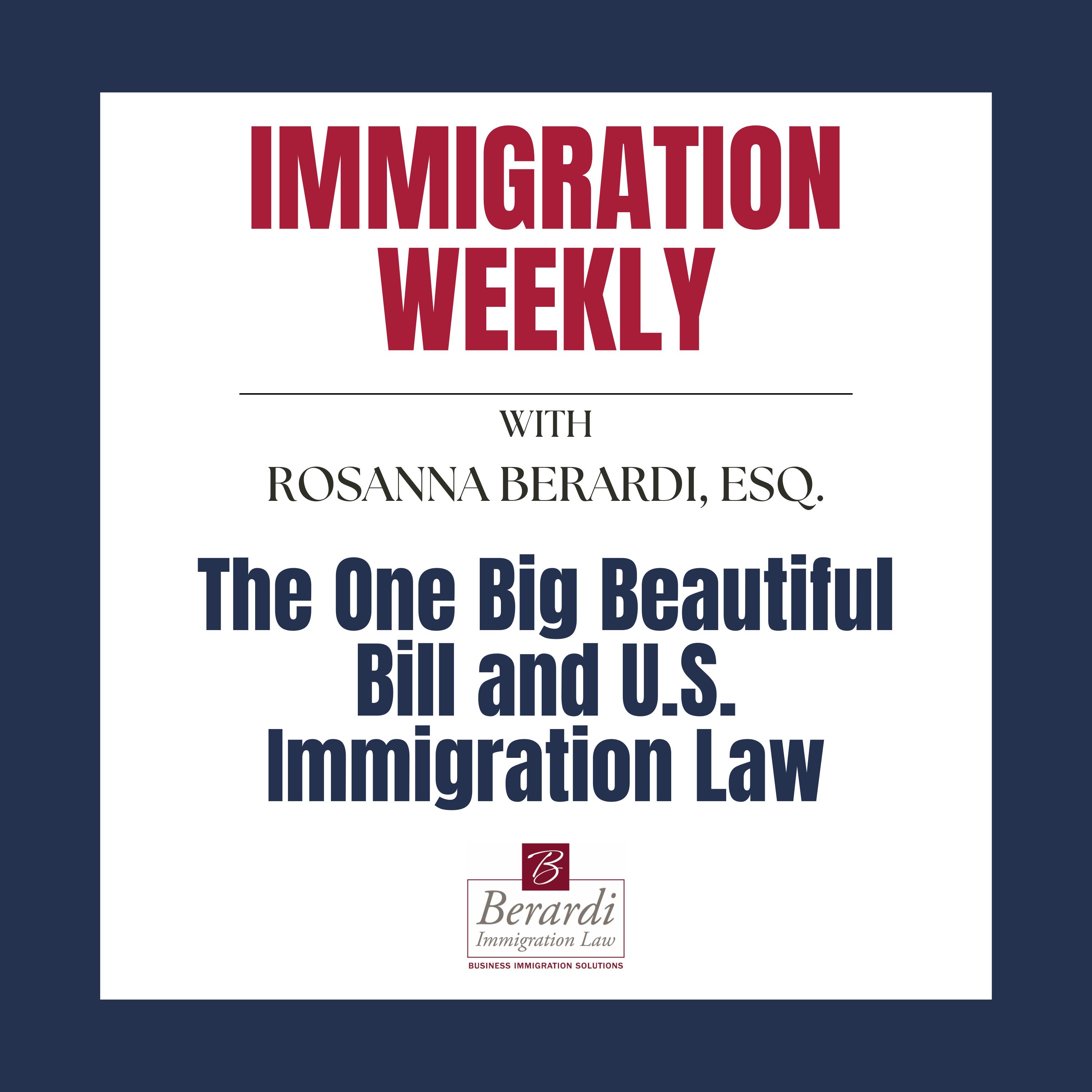 The One Big Beautiful Bill and U.S. Immigration Law episode artwork