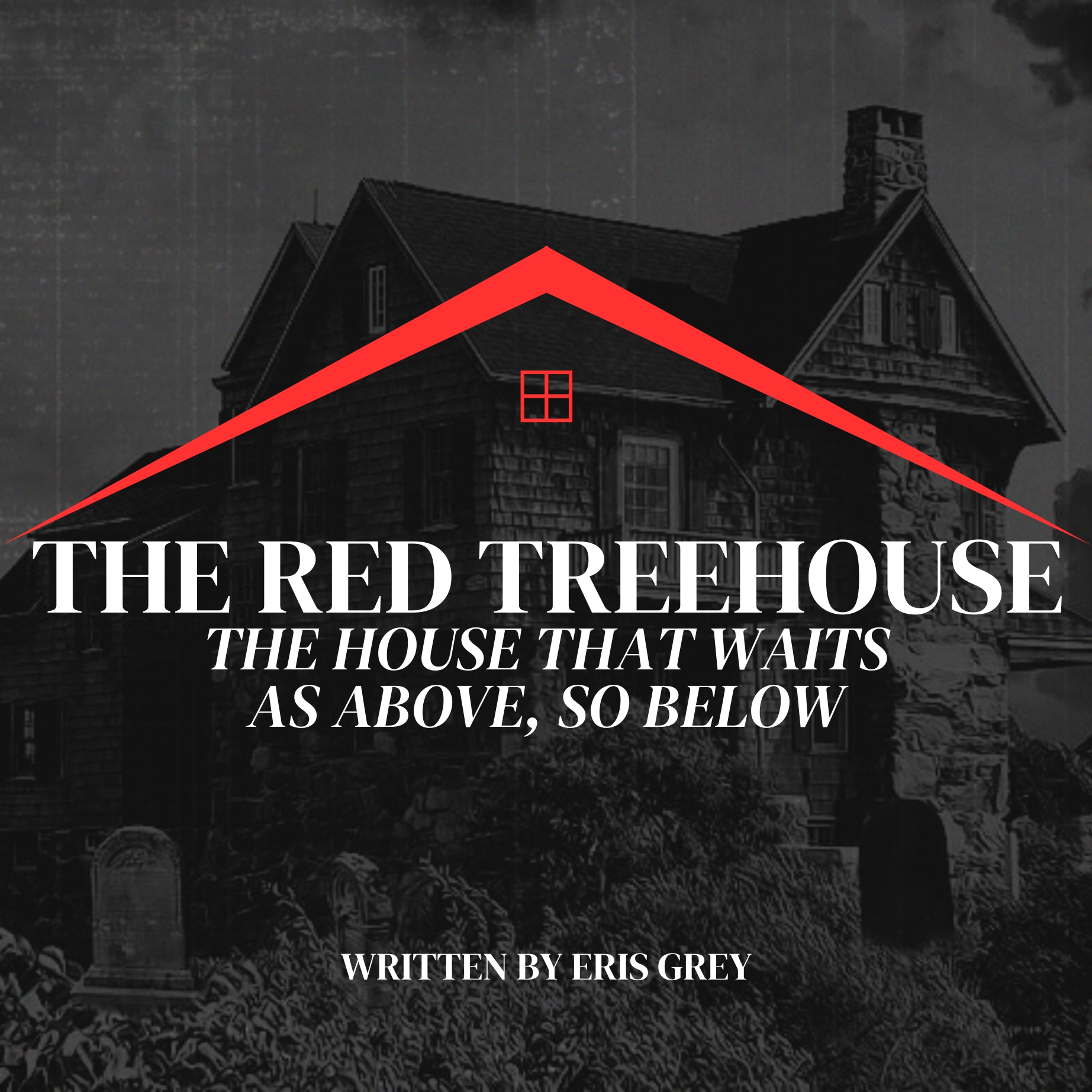 237: A Collection of Short Horror Stories (Written by Eris Grey)