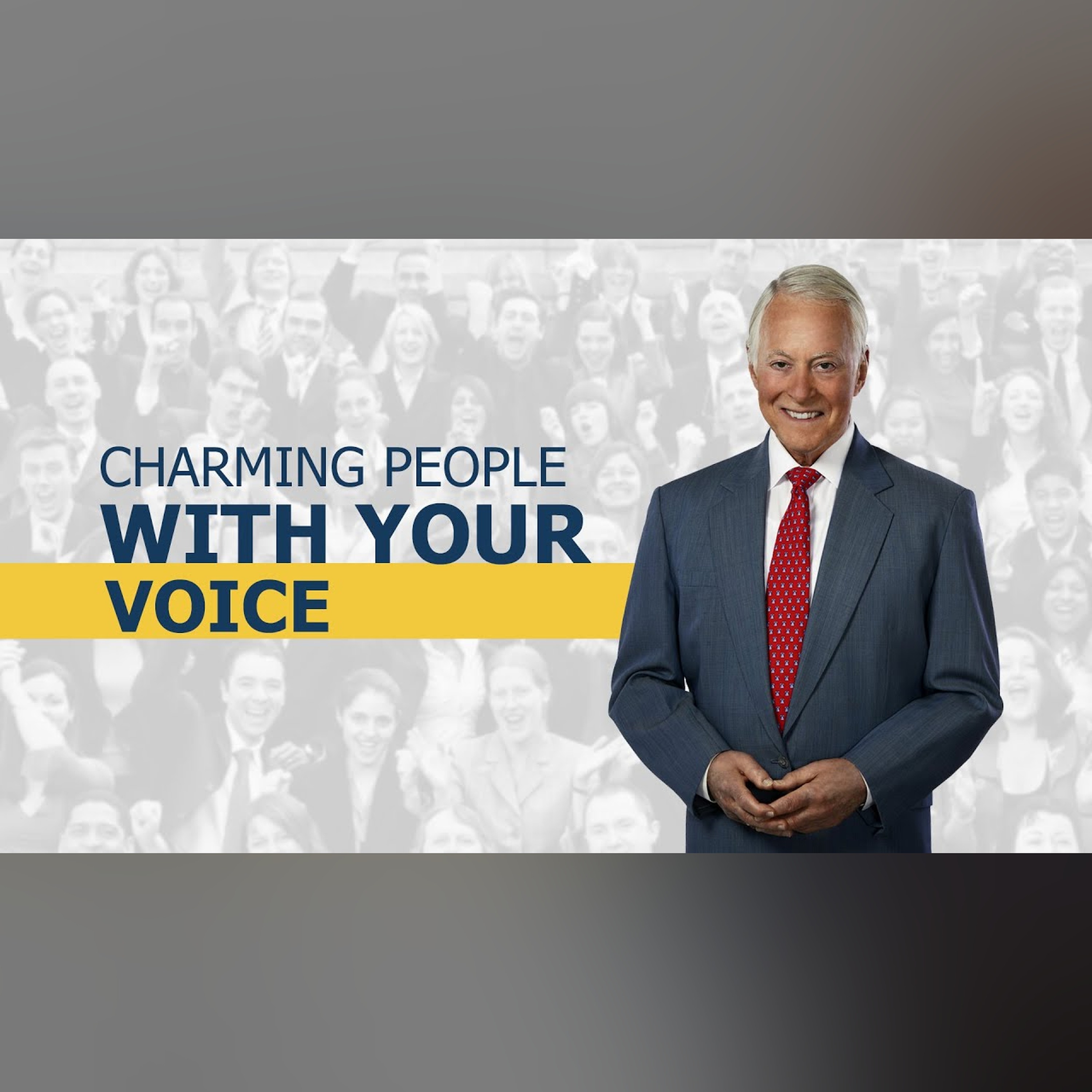 Charming People with Your Voice