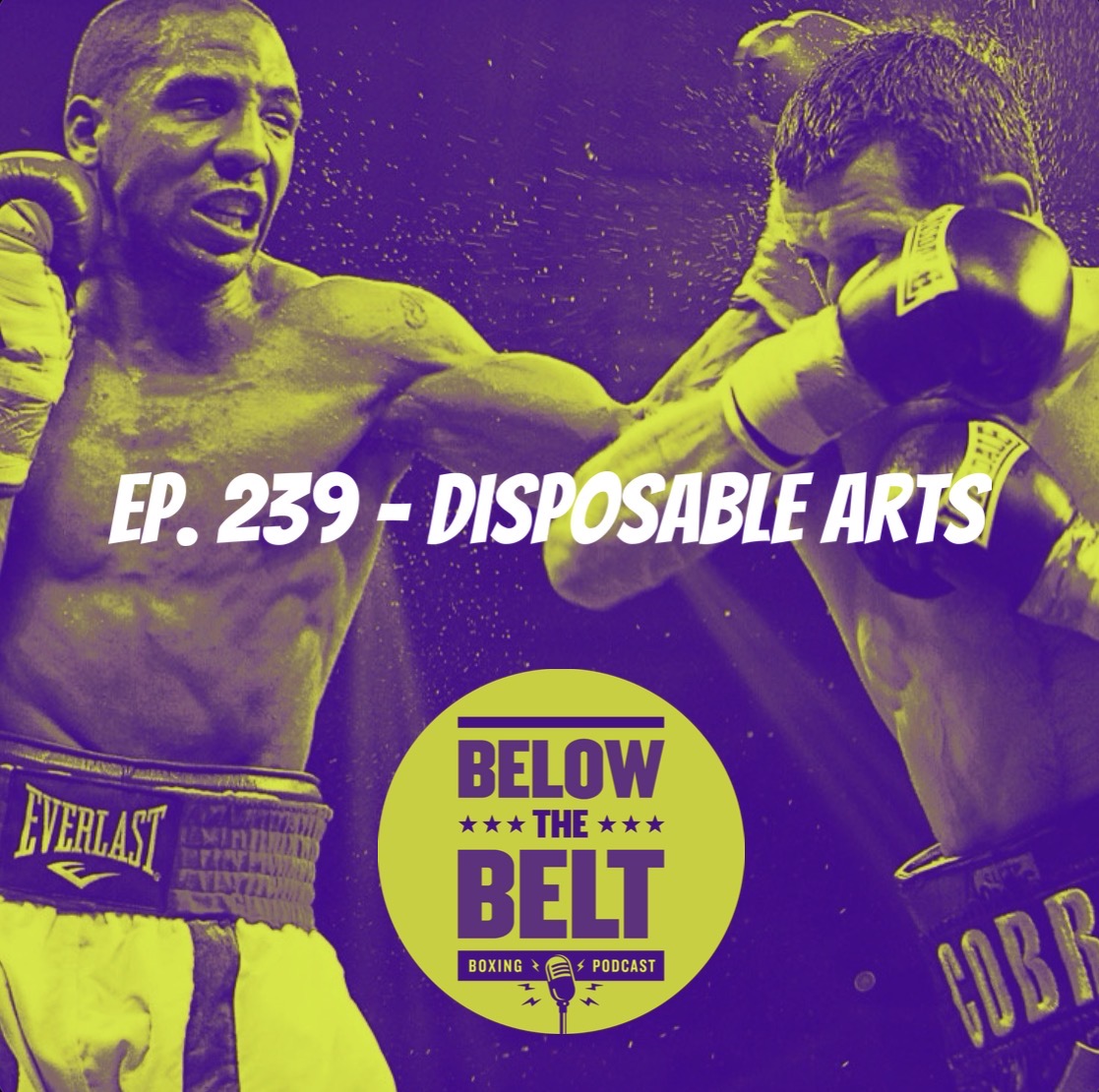 Below The Belt - Boxing Podcast