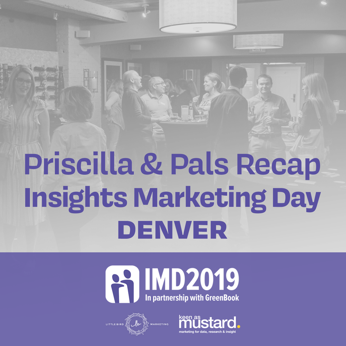 Priscilla and Pals Recap Insights Marketing Day Denver episode artwork