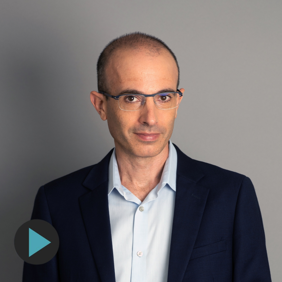 Yuval Noah Harari – Making Sense of a World in Crisis (Summer Repeat)