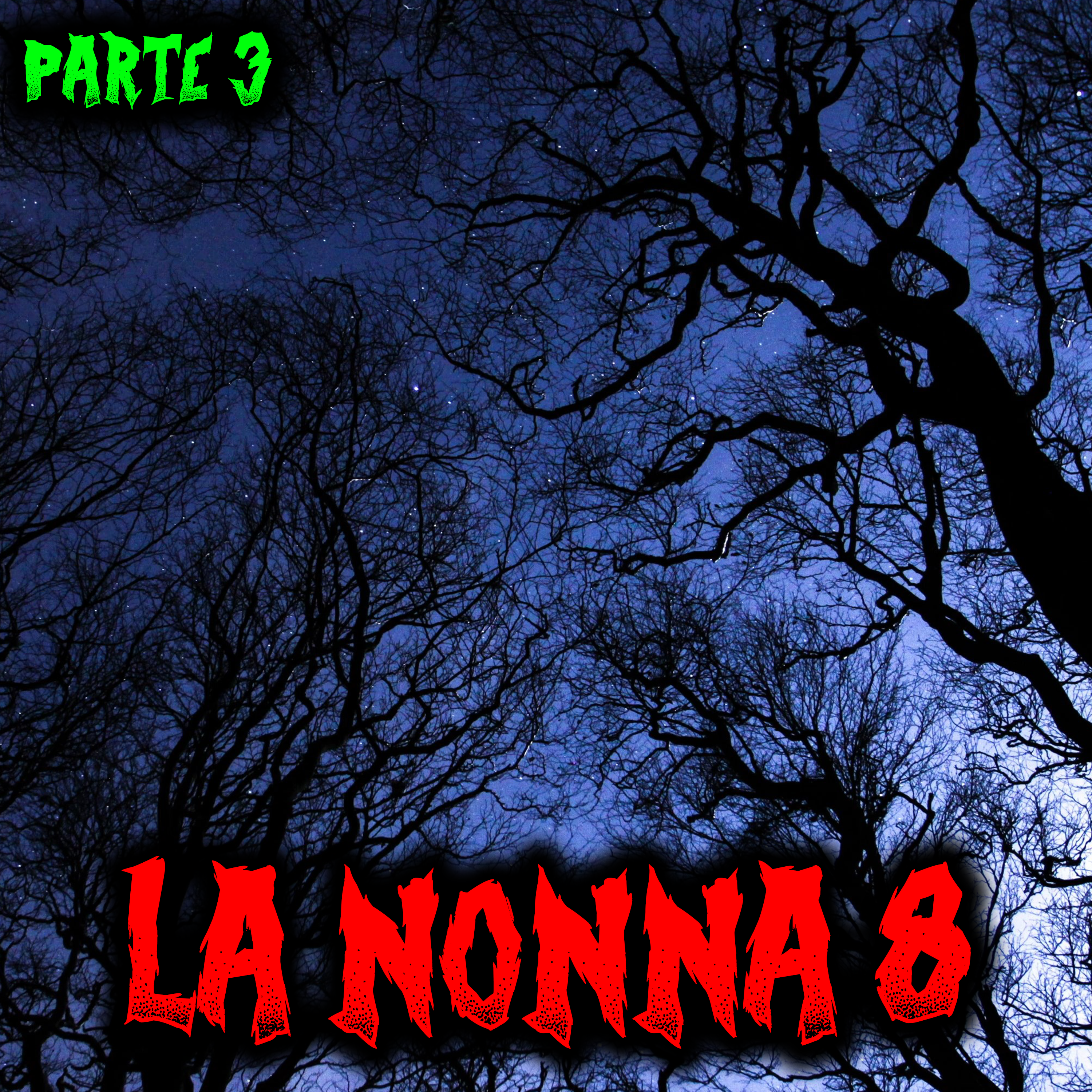 La Nonna 8 - Parte 3 - Racconti Horror episode artwork