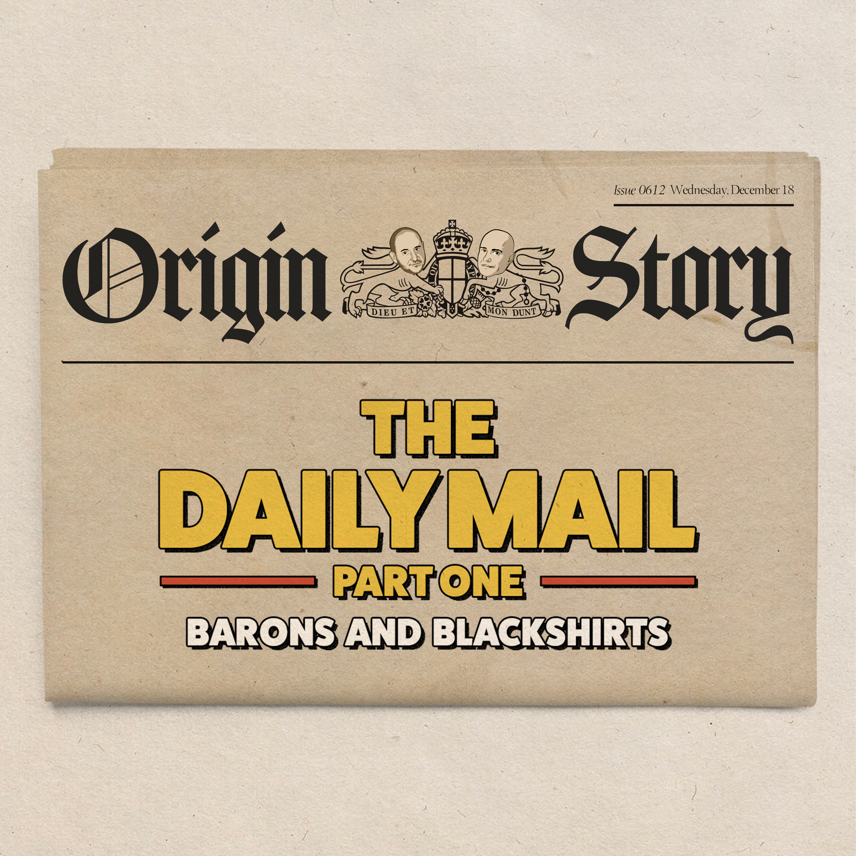 The Daily Mail – Part one – Barons and Blackshirts