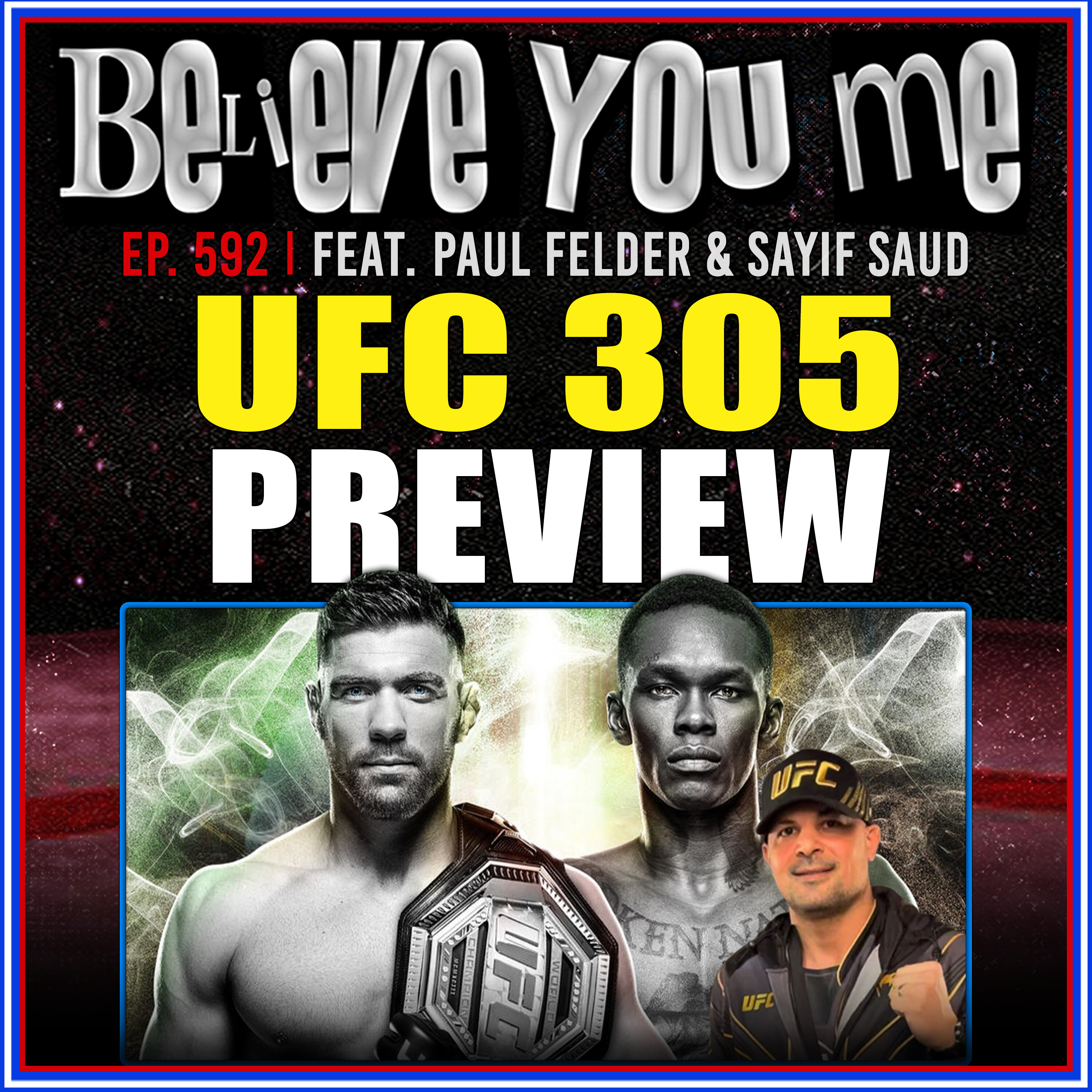 Believe You Me with Michael Bisping