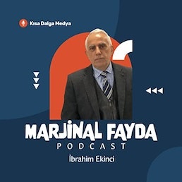 Marjinal Fayda 70 - Dolar kuru artabilir mi?