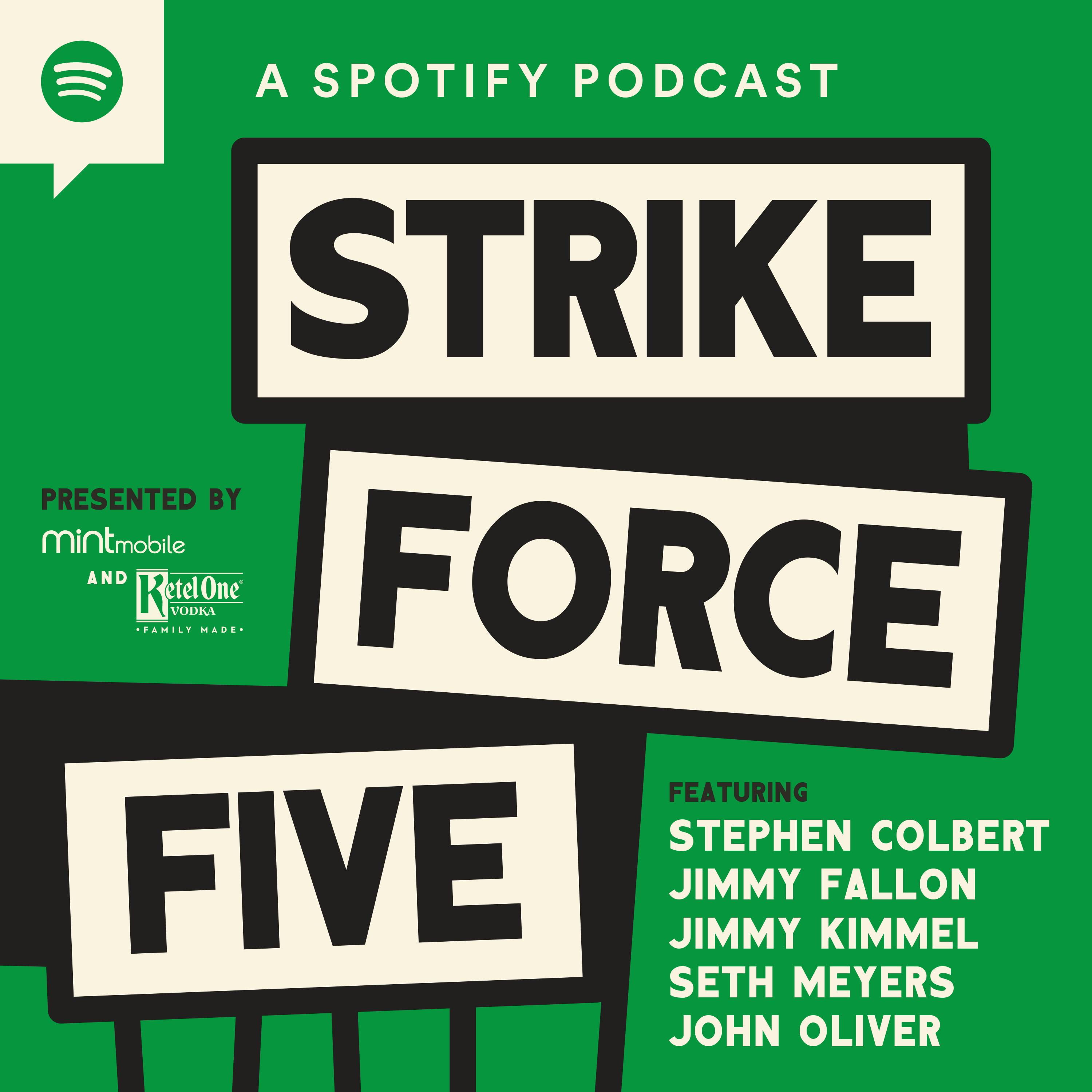 Strike Force Five podcast show image