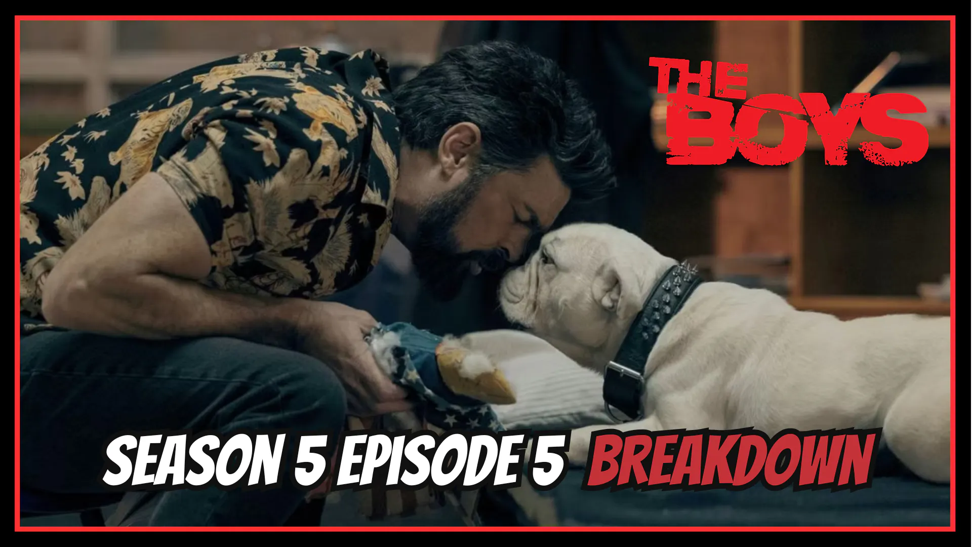 The Boys - Season 5 Episode 5 Breakdown episode artwork