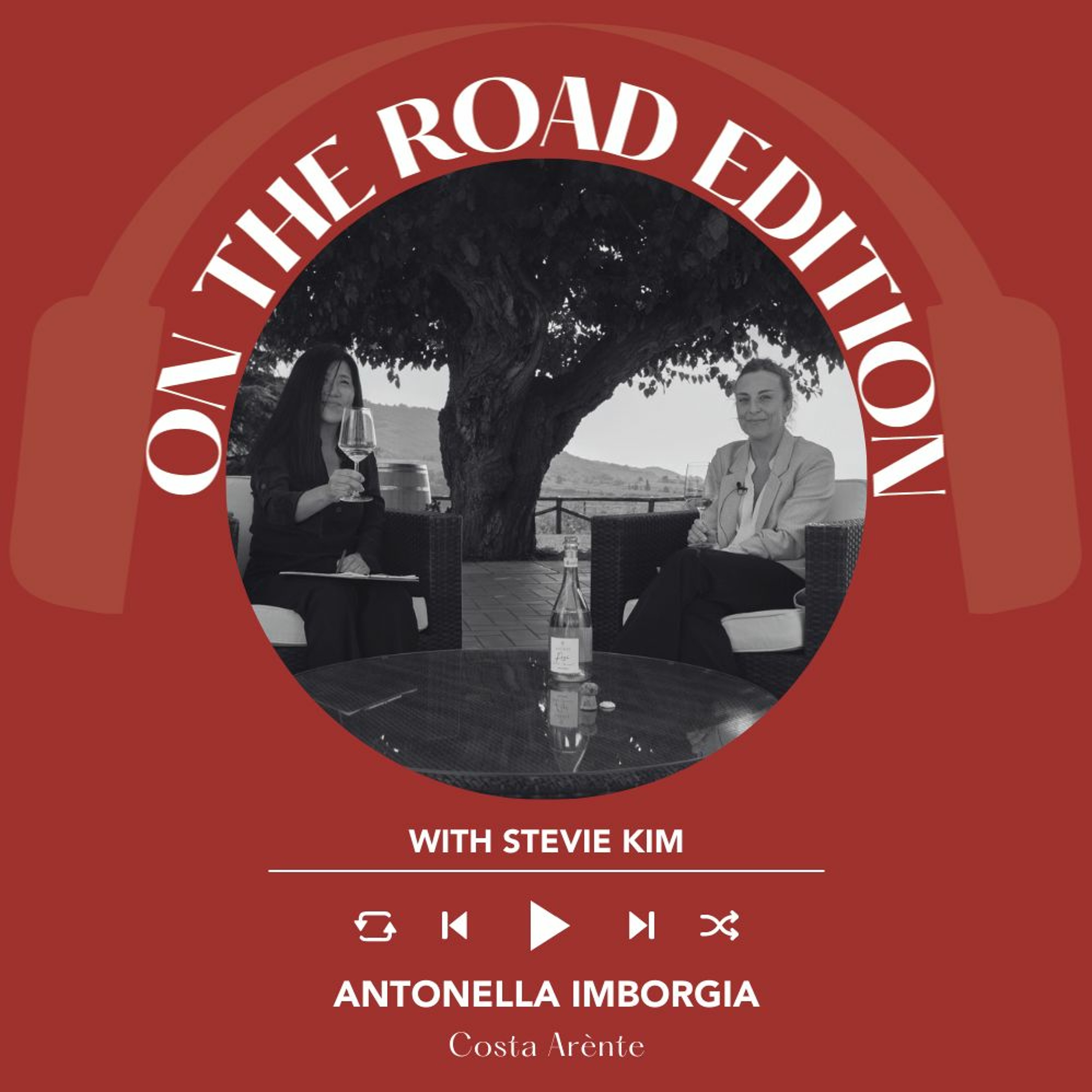 Ep. 1611 Antonella Imborgia Of Costa Arènte | On The Road With Stevie Kim