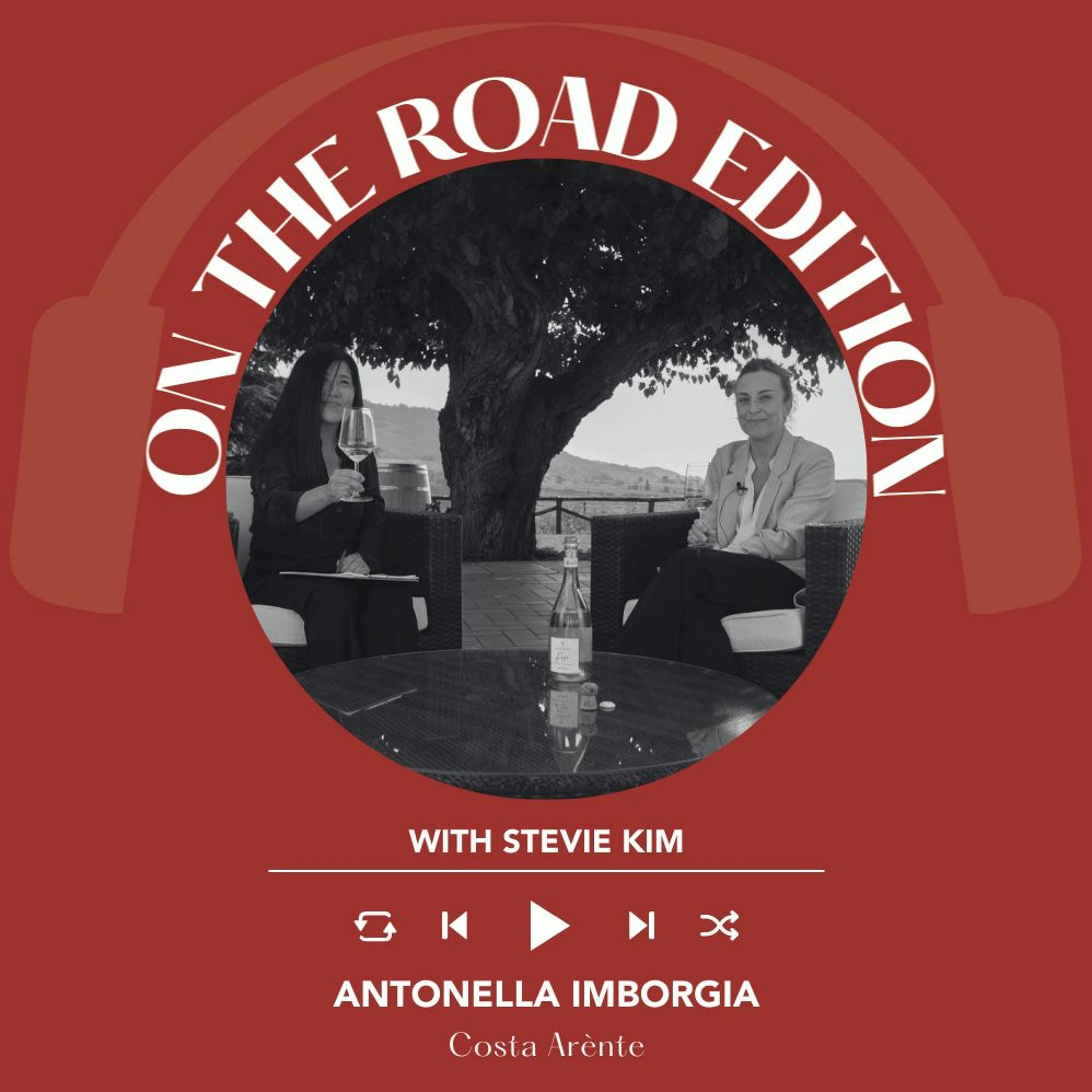 Ep. 1611 Antonella Imborgia Of Costa Arènte | On The Road With Stevie Kim