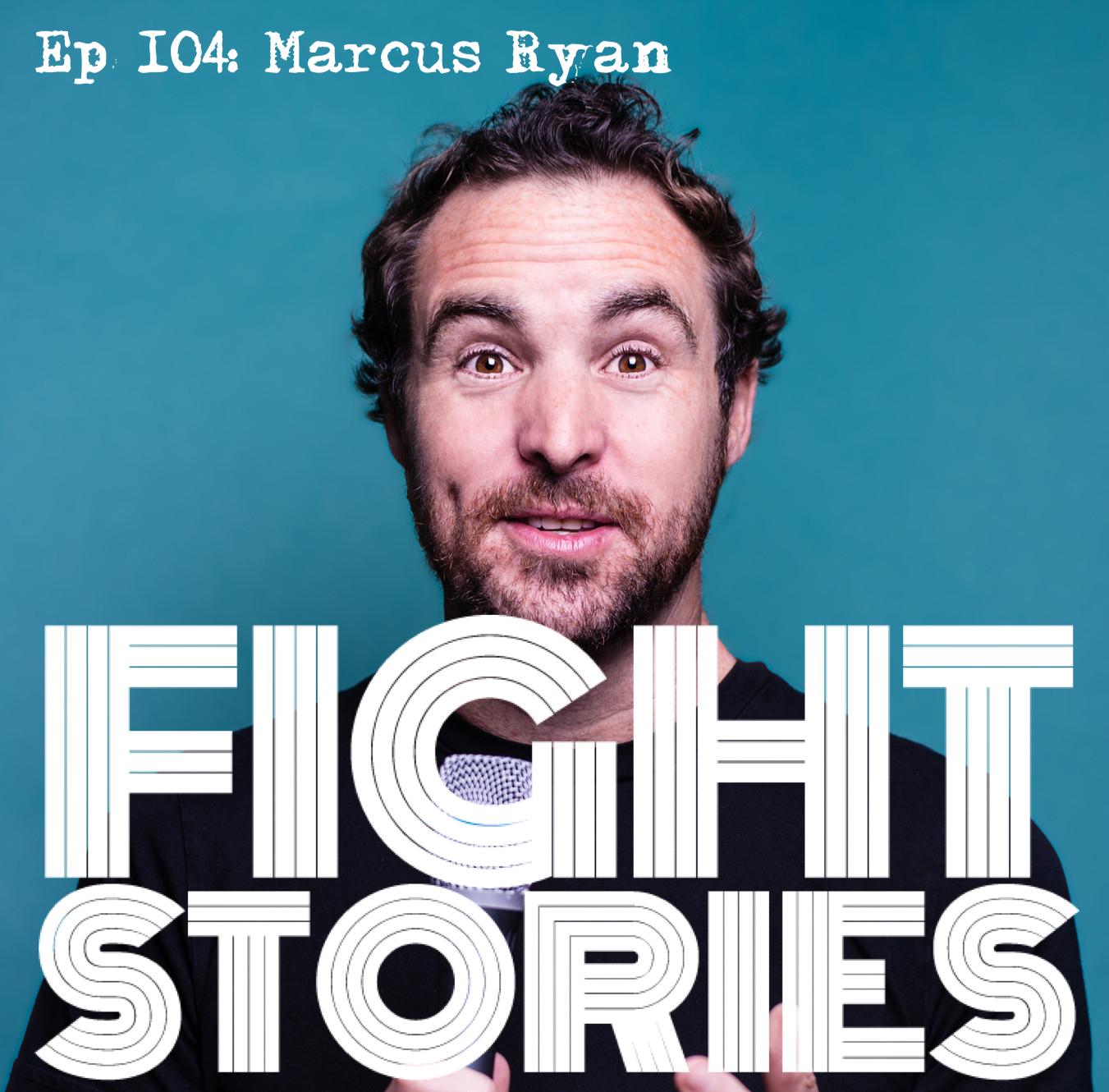Ep 104: Comedy Nomad Marcus Ryan