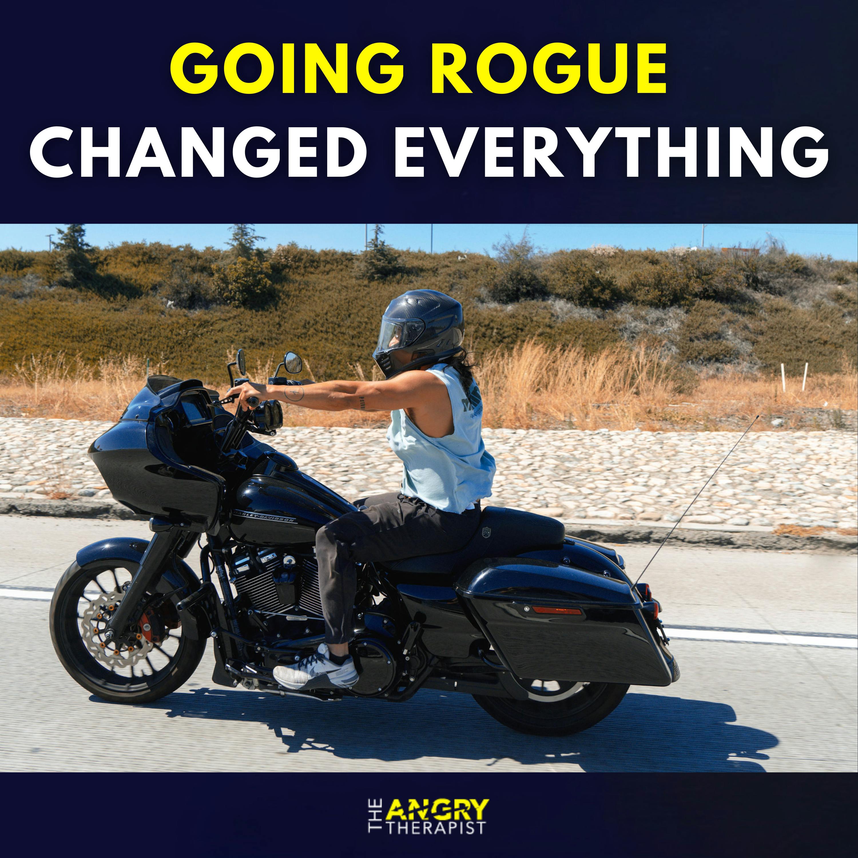 Going Rogue: The Truth About Becoming Yourself Going Rogue: The Truth About Becoming Yourself