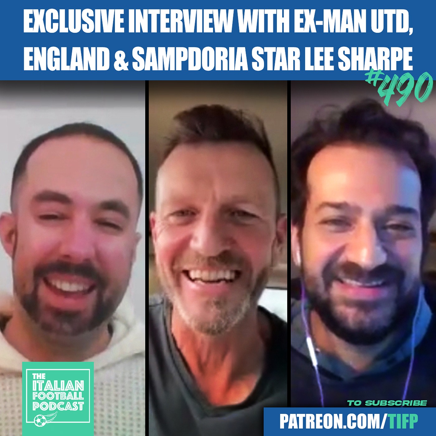 Ex Man Utd, England & Sampdoria Star Lee Sharpe Interview: Luciano Spalletti | Scott McTominay & Alejandro Garnacho | Italian Women & More (Ep. 490)