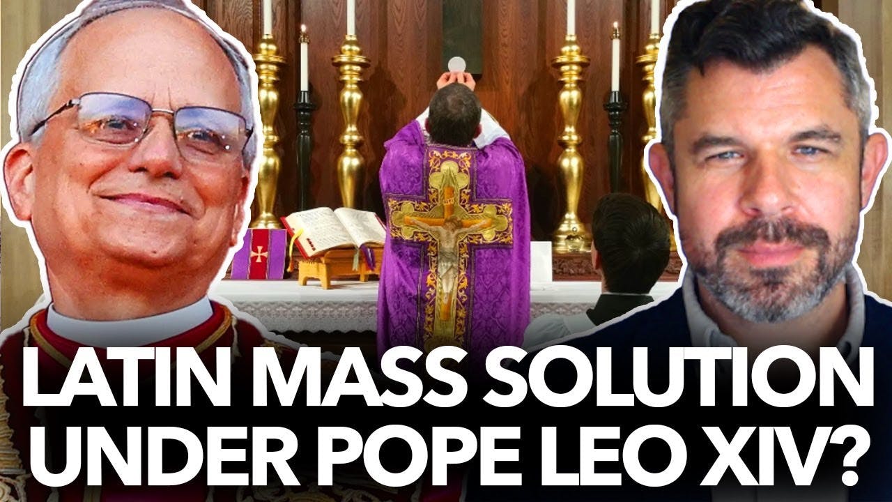 1280: Latin Mass Solution under Pope Leo XIV – Letter to Cardinals – Dr. Taylor Marshall 1280: Latin Mass Solution under Pope Leo XIV – Letter to Cardinals – Dr. Taylor Marshall