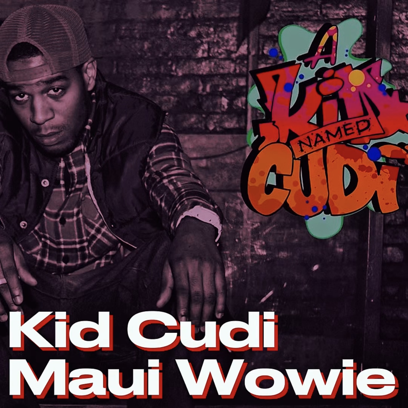 Kid Cudi - Maui Wowie (TikTok Song)